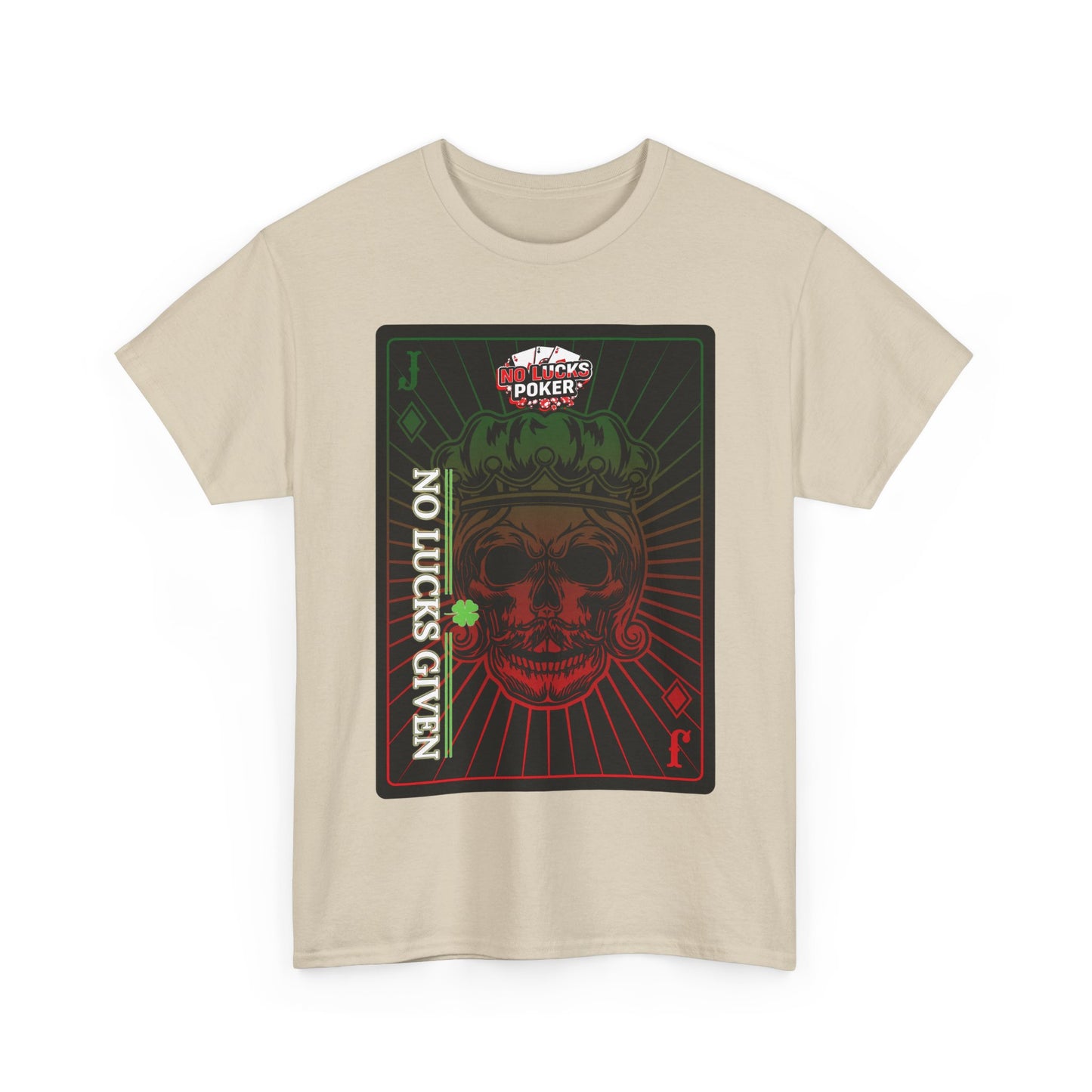No Lucks Given – Jack Skull Crown Poker Tee (Green & Red Edition)