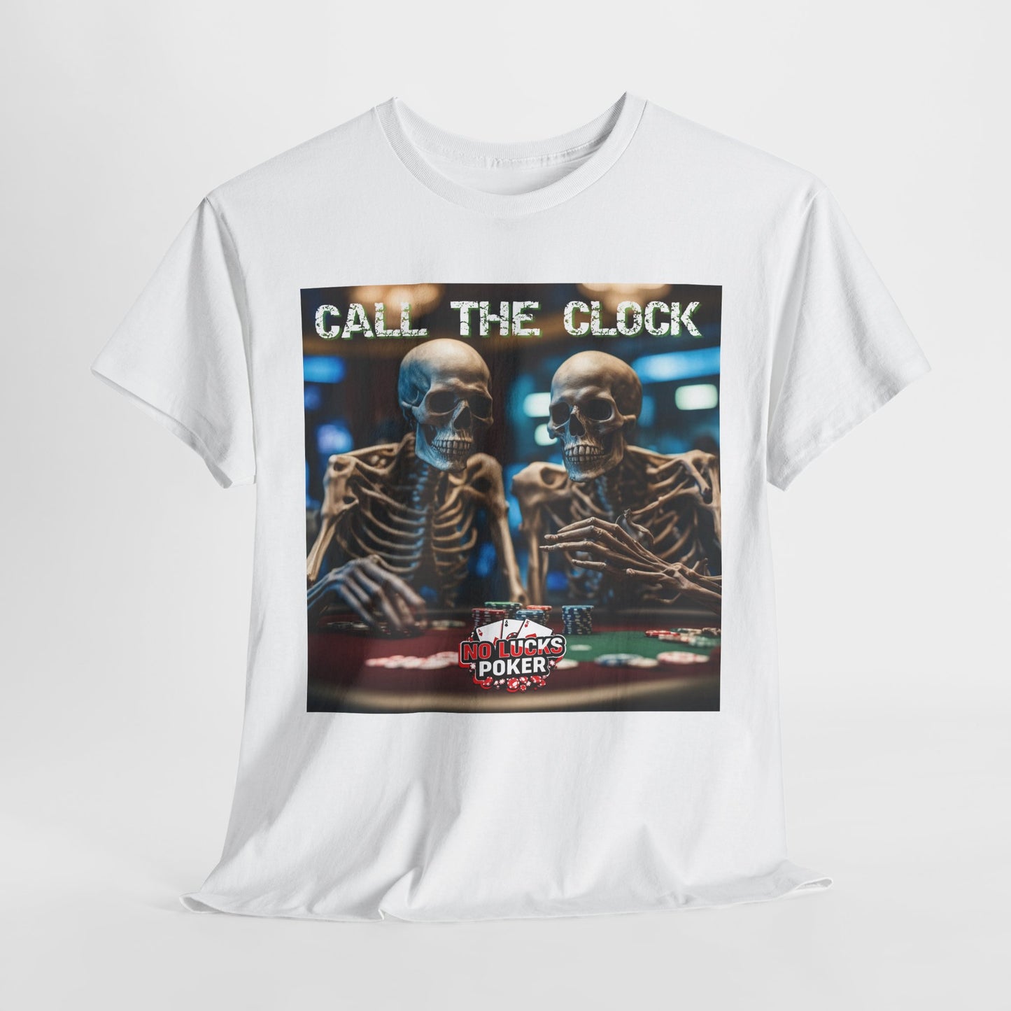 Call the clock skull unisex heavy cotton T-Shirt Must have Good Luck All-in