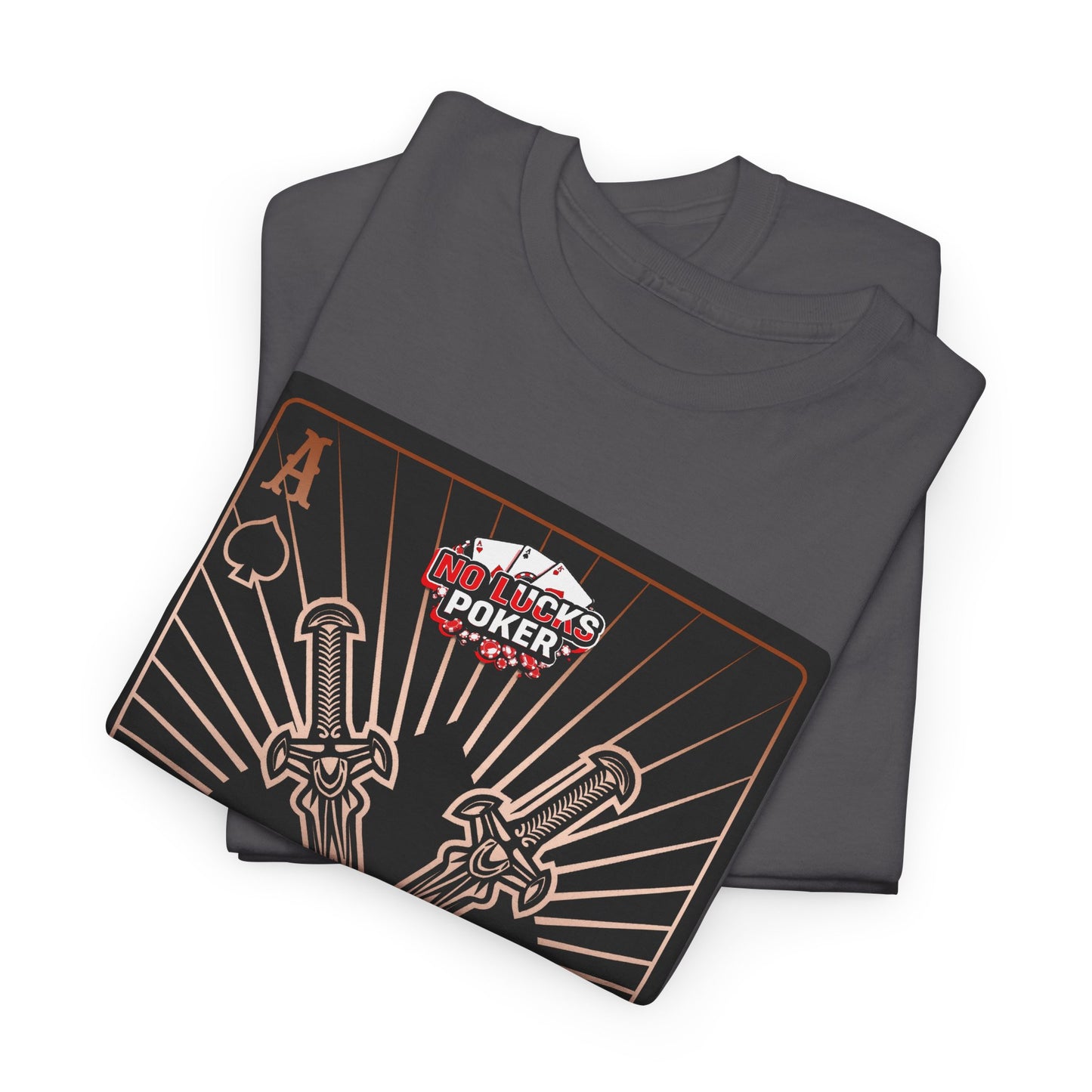 No Lucks Given – Ace of Spades & Crossed Swords Poker T-Shirt (Copper Edition)