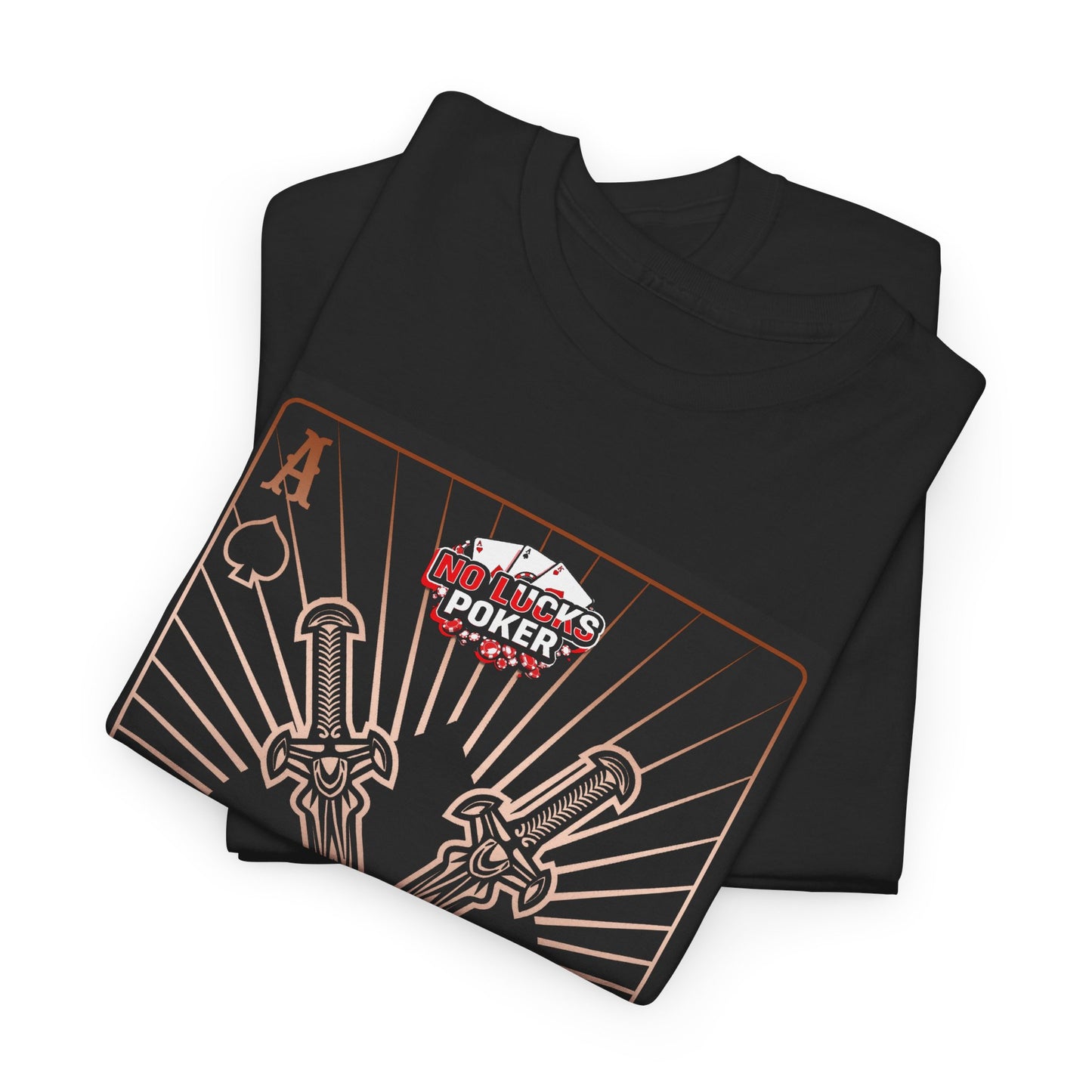 No Lucks Given – Ace of Spades & Crossed Swords Poker T-Shirt (Copper Edition)