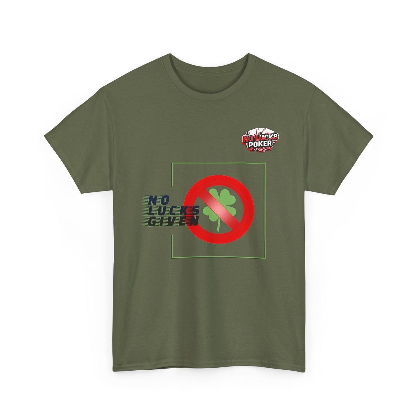 No Lucks Given Large Clover Poker T-Shirt Good Luck All-in