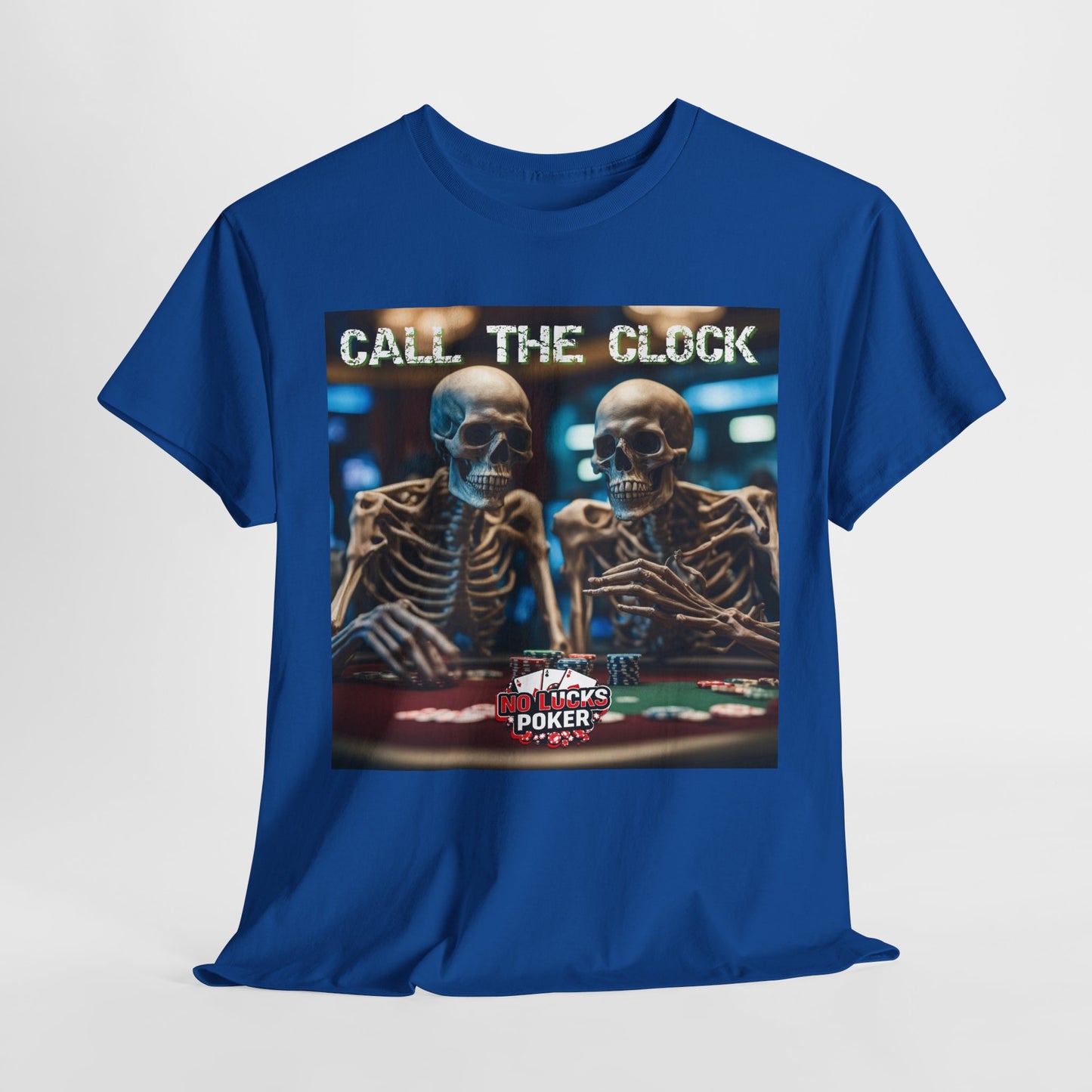 Call the clock skull unisex heavy cotton T-Shirt Must have Good Luck All-in