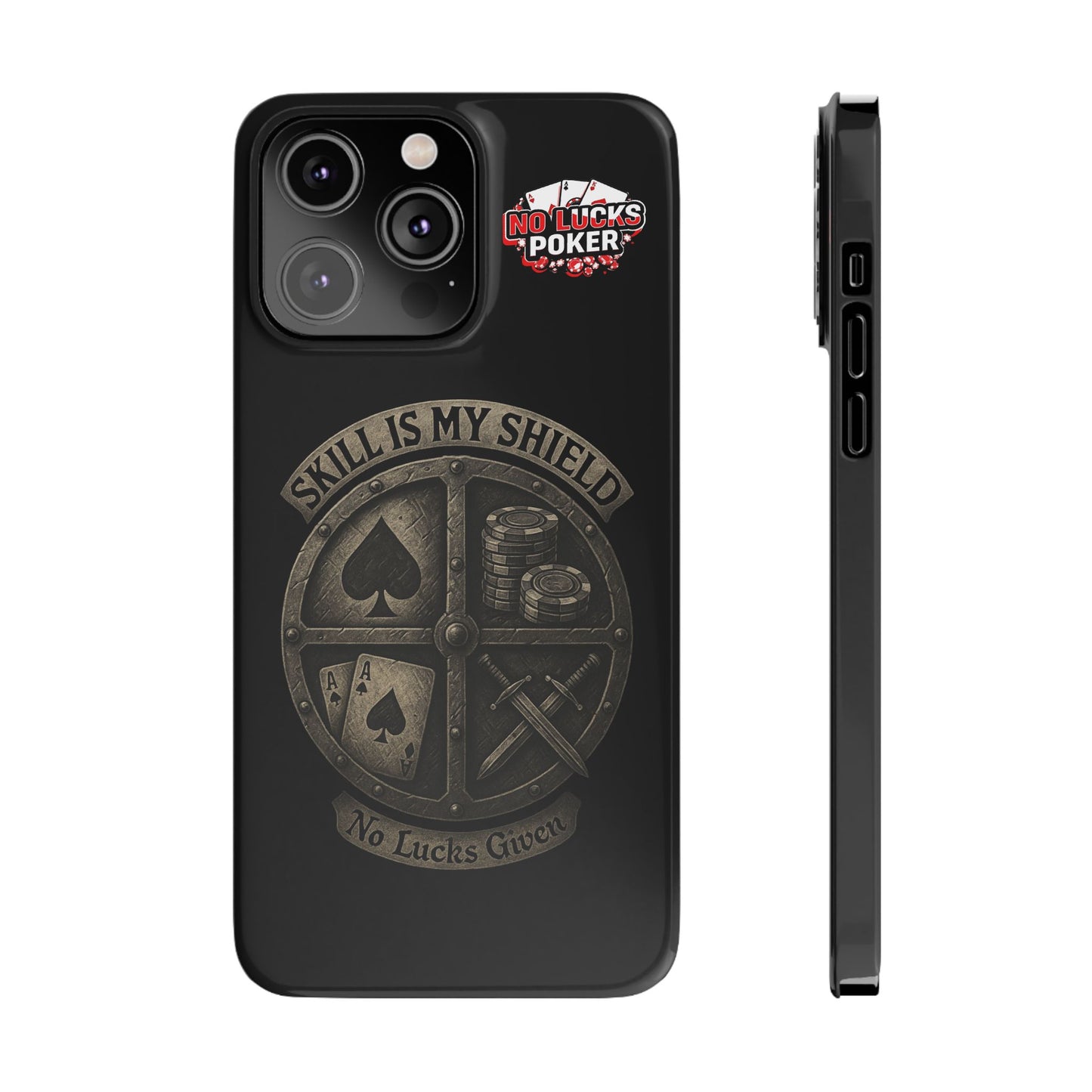 Skill Is My Shield Poker Phone Case | Zero Lucks – Ace of Spades & Crossed Swords -  iPhone 13 - 16