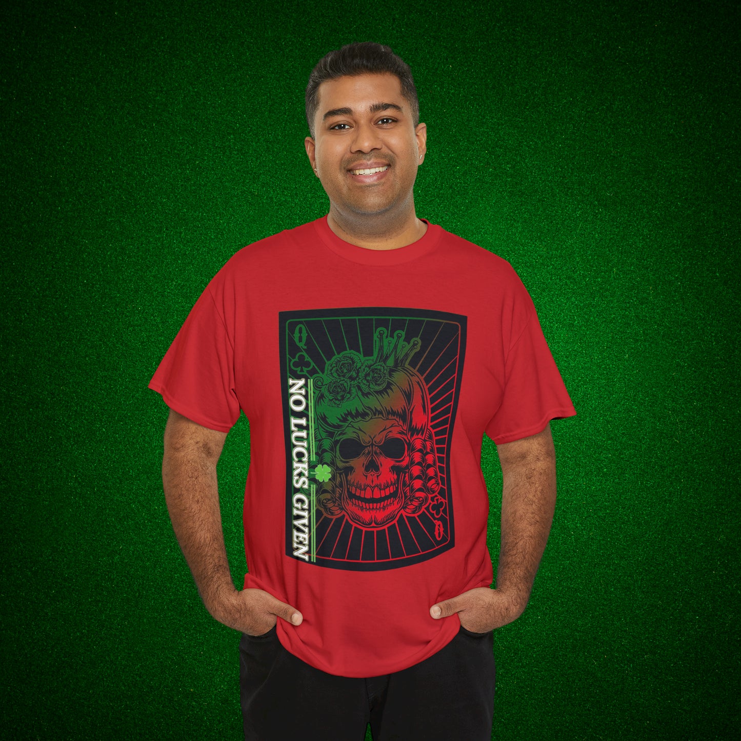 No Lucks Given Angry Queen of Clubs Green Red Poker T-Shirt Must have Good Luck All-in