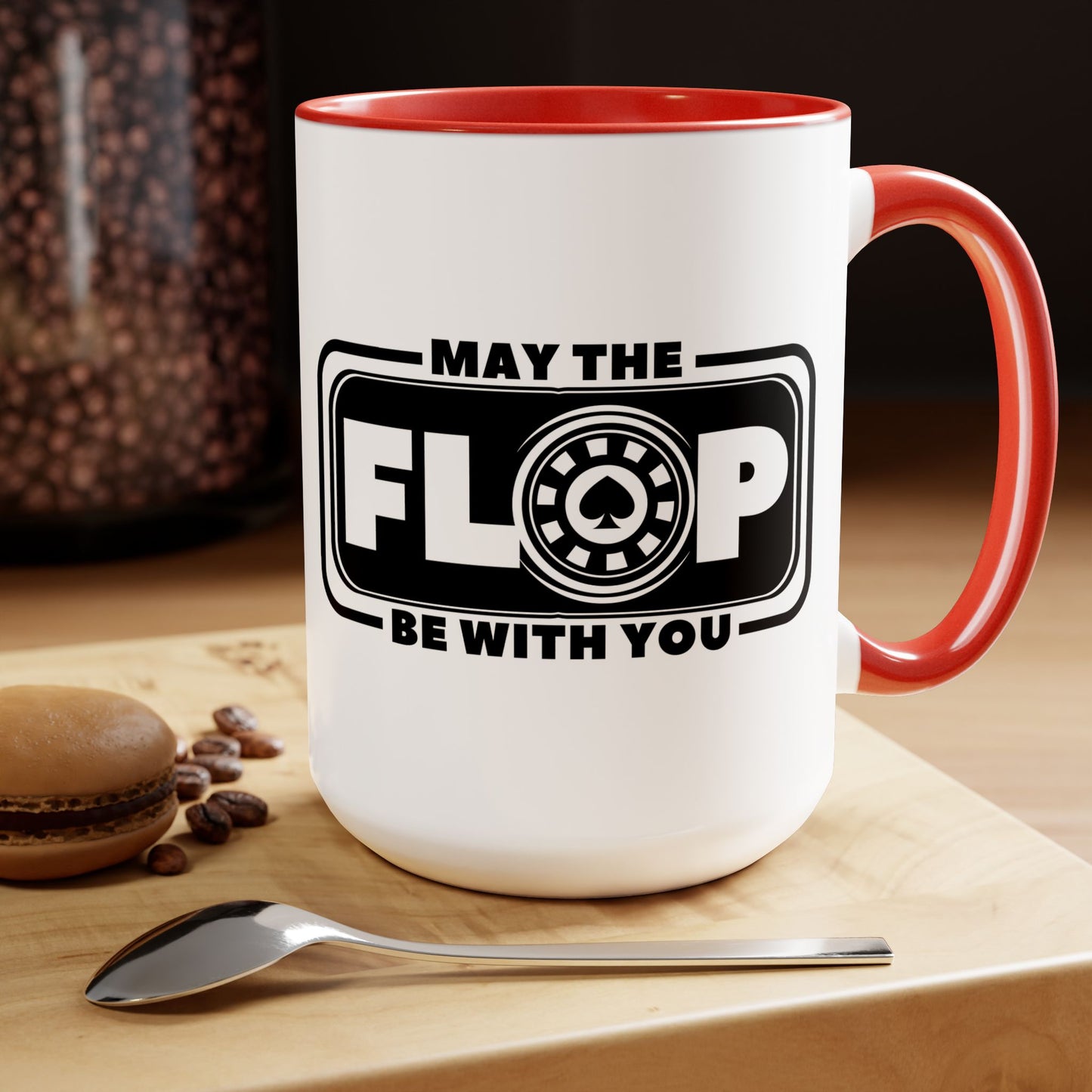 Zero Lucks and May the Flop be with you - No Lucks Given 15oz Mug