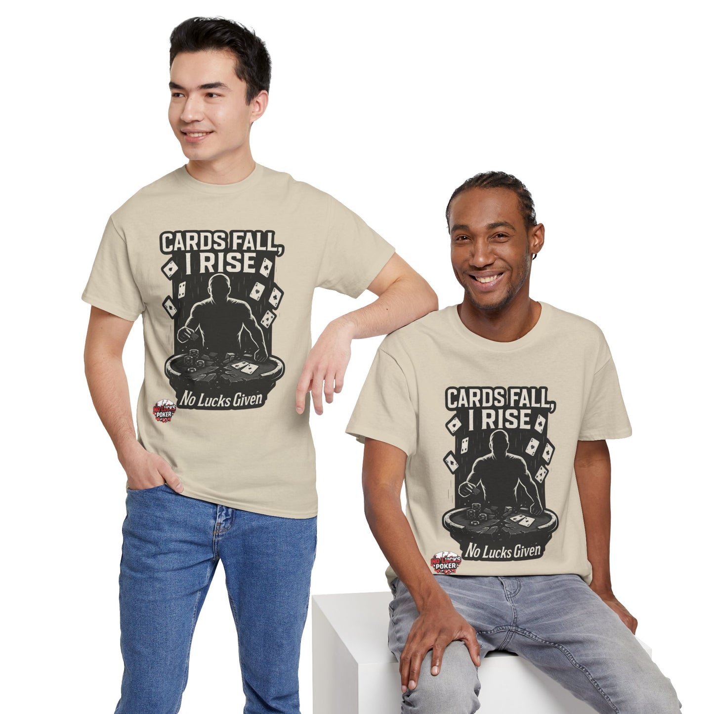 Cards Fall, I Rise Poker T-Shirt | Zero Lucks – Rise Above