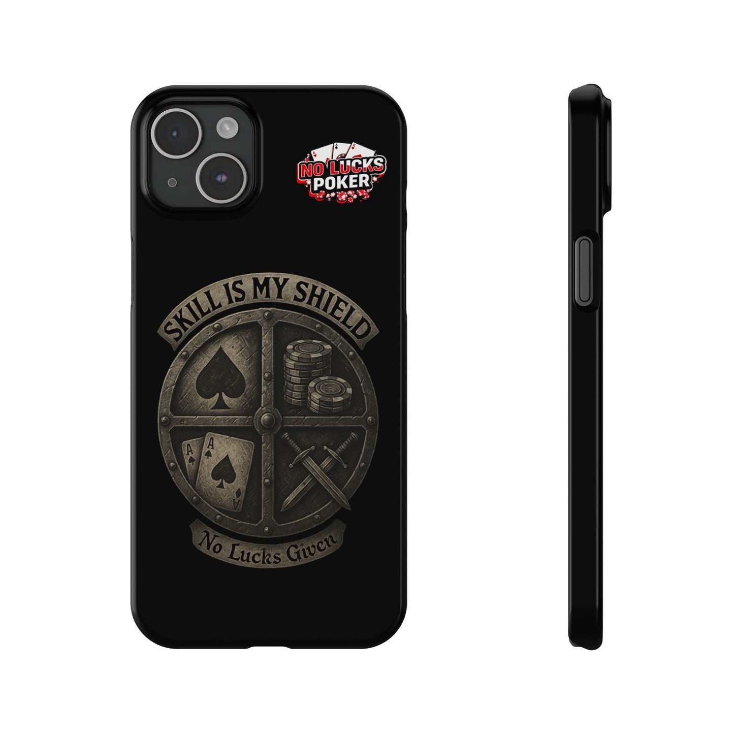 Skill Is My Shield Poker Phone Case | Zero Lucks – Ace of Spades & Crossed Swords -  iPhone 13 - 16