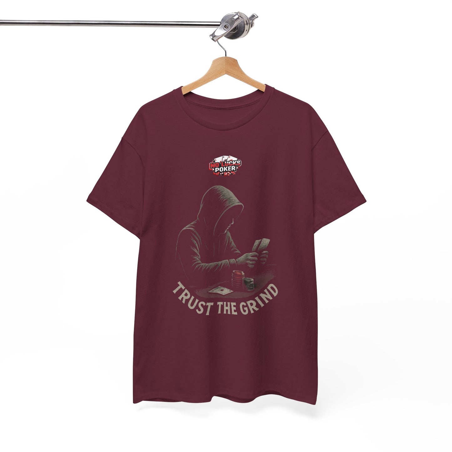 Trust the Grind Poker T-Shirt | Zero Lucks – Play Sharp