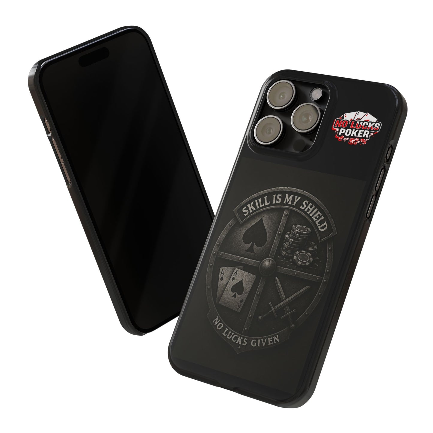 Skill Is My Shield Poker Phone Case | Zero Lucks – Ace of Spades & Crossed Swords -  iPhone 13 - 16