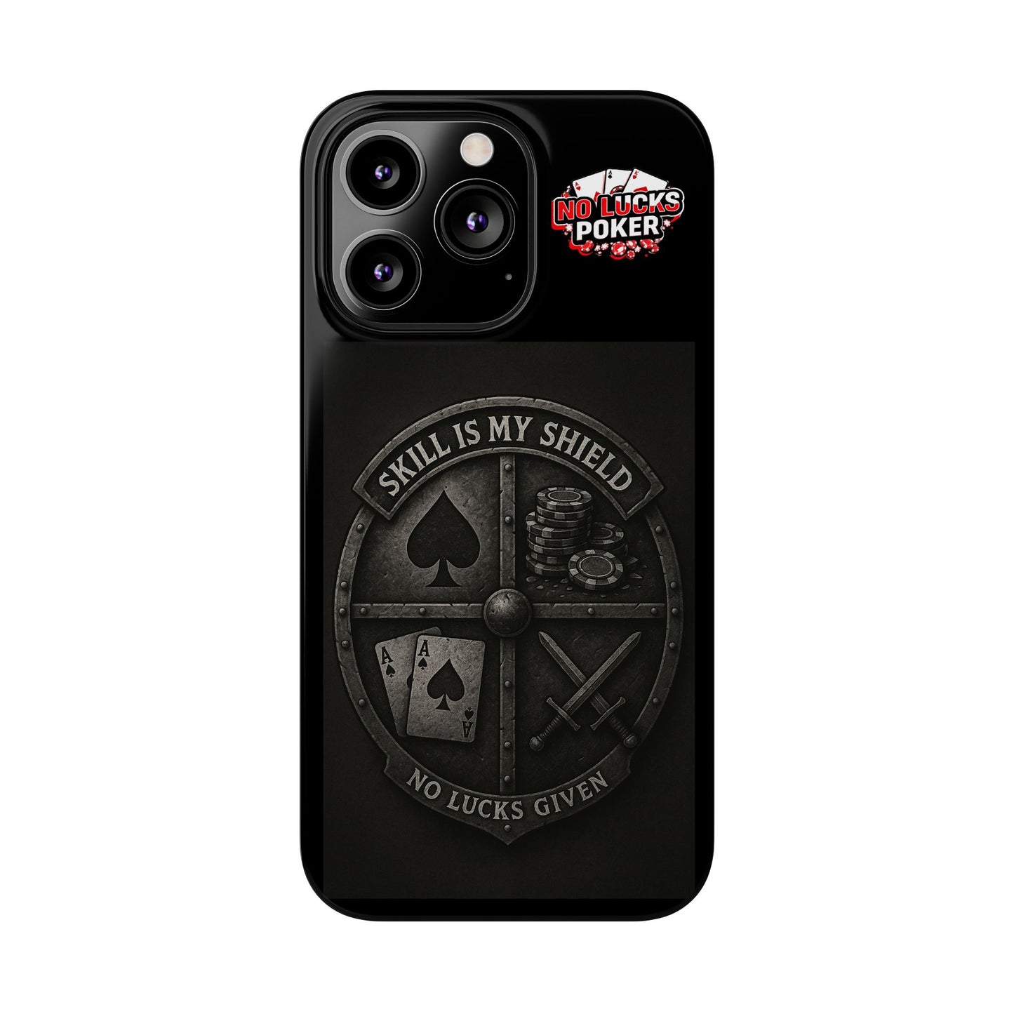 Skill Is My Shield Poker Phone Case | Zero Lucks – Ace of Spades & Crossed Swords -  iPhone 13 - 16