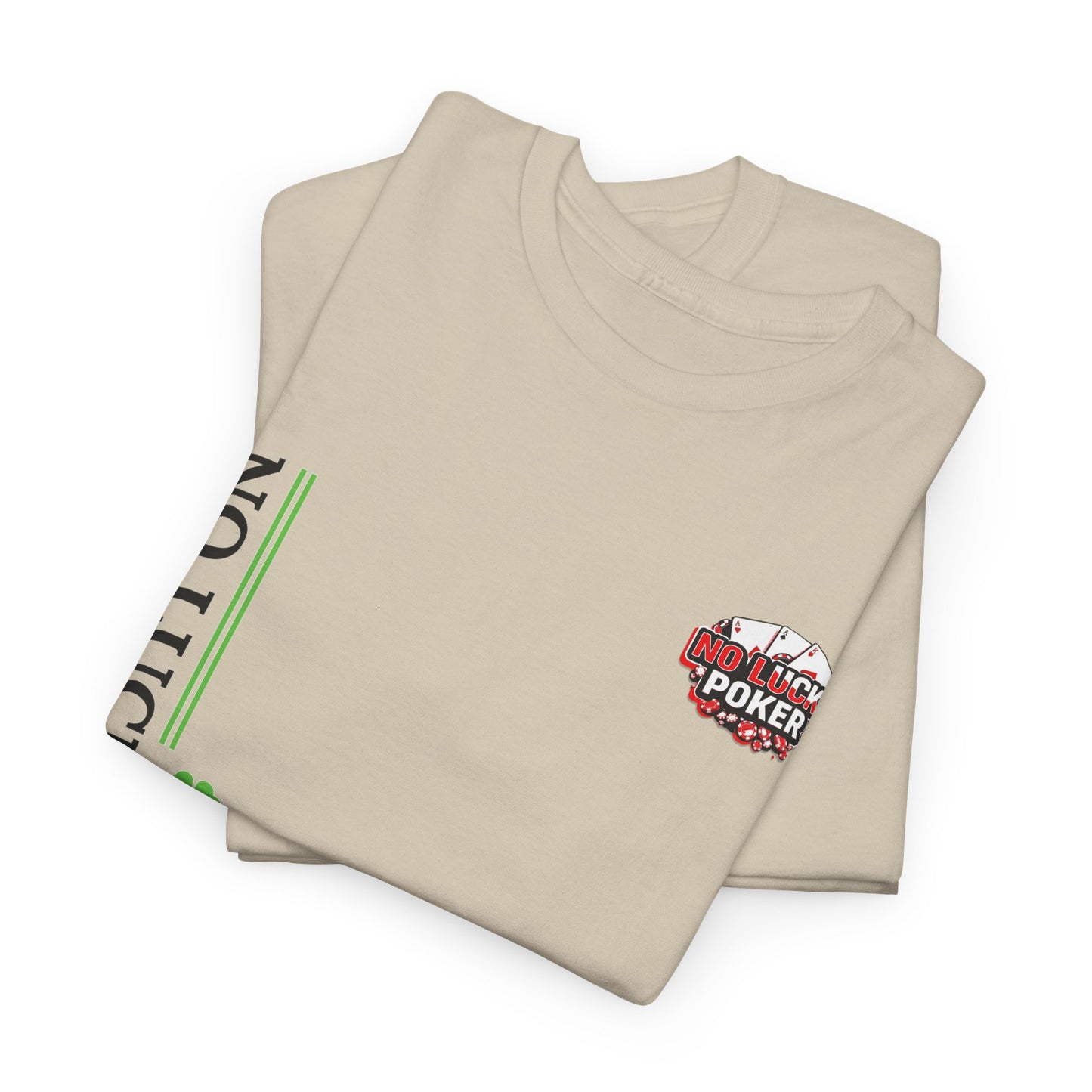 No Lucks Given – Signature Logo Poker Tee (All In Edition)