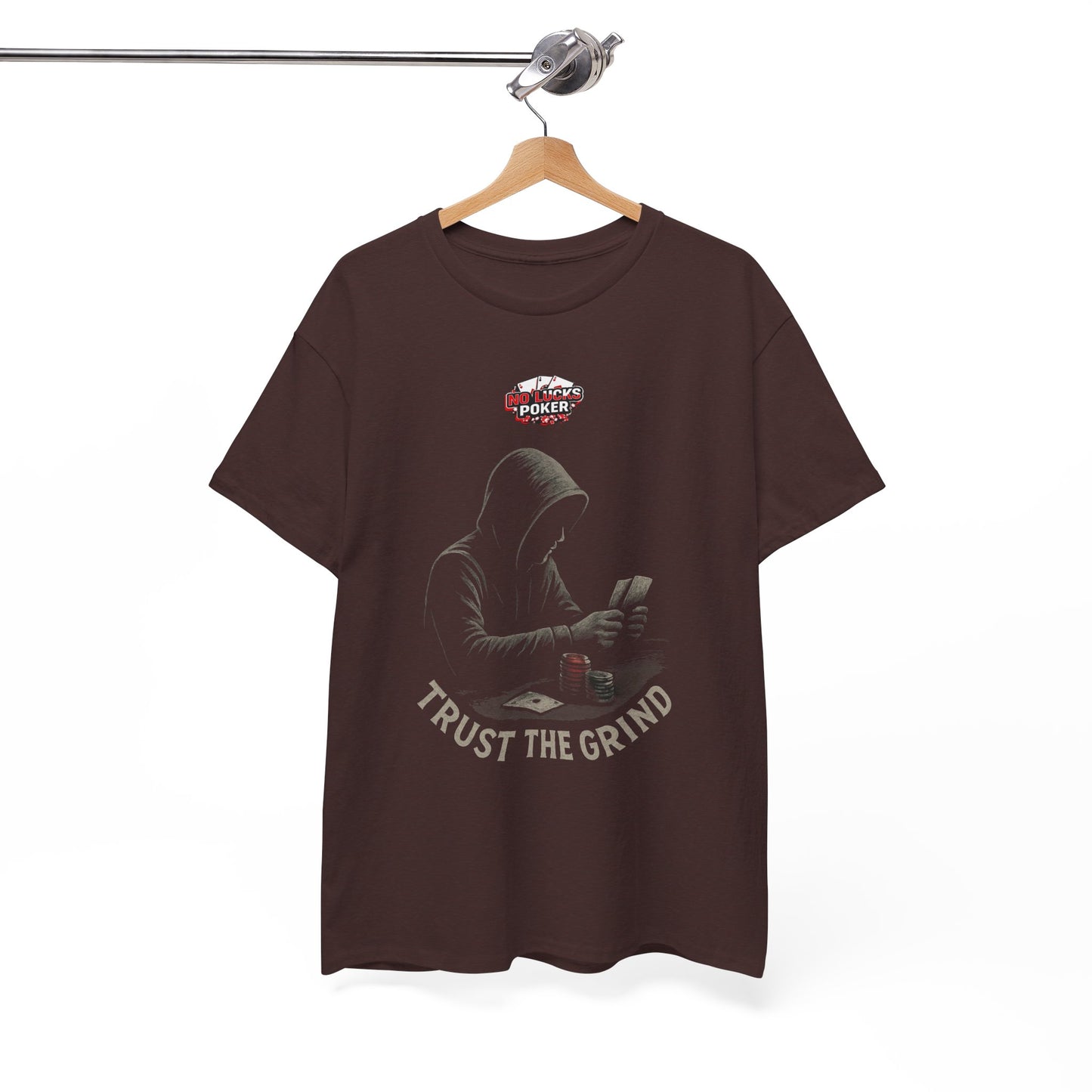 Trust the Grind Poker T-Shirt | Zero Lucks – Play Sharp