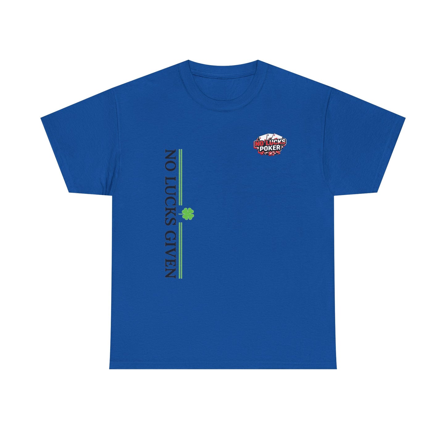No Lucks Given – Signature Logo Poker Tee (All In Edition)