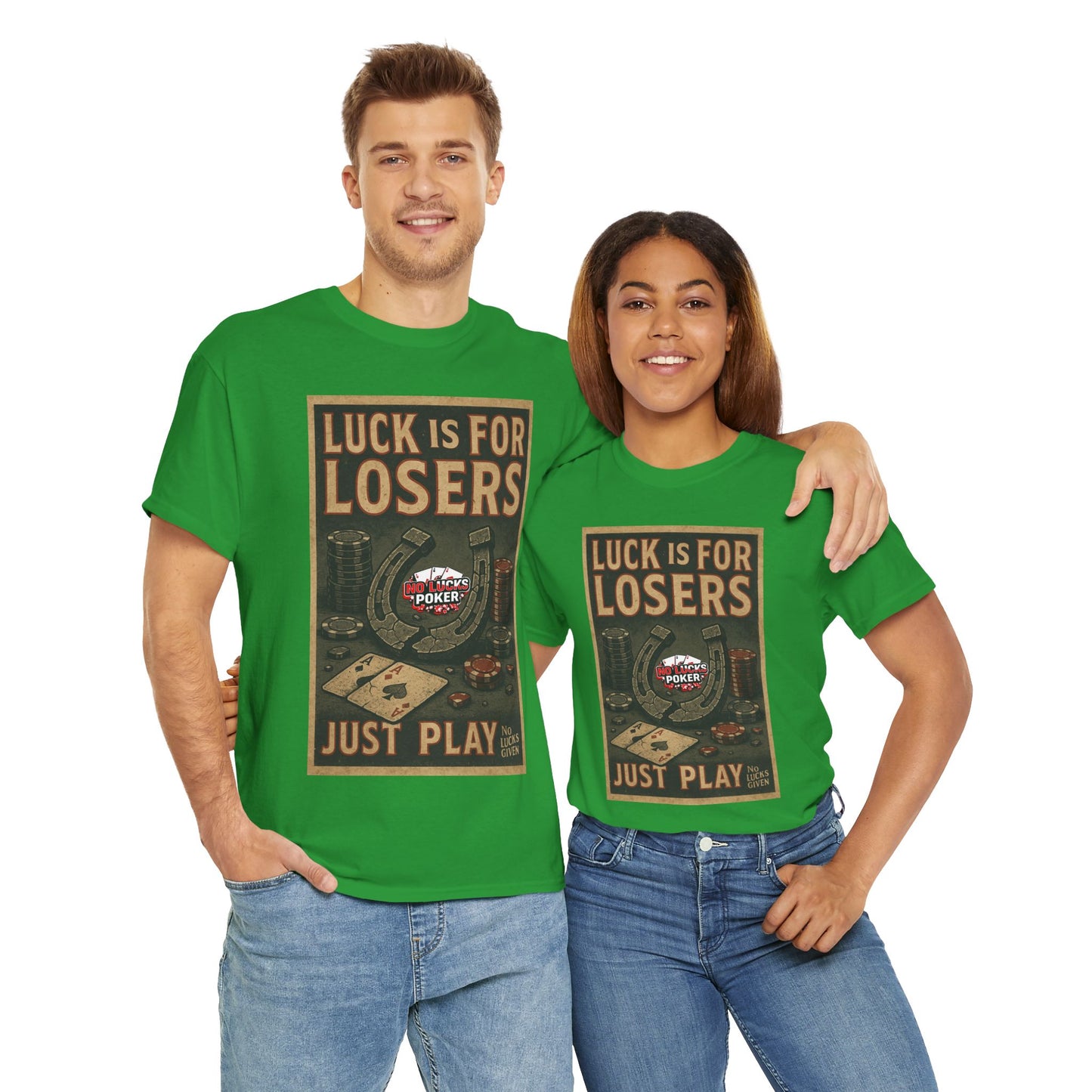 Luck is for Losers Poker T-Shirt | Zero Lucks – Skill Over Chance