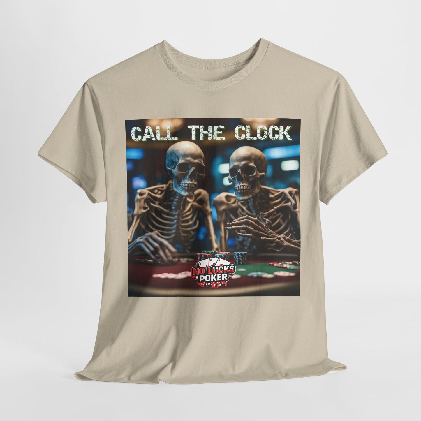 Call the clock skull unisex heavy cotton T-Shirt Must have Good Luck All-in