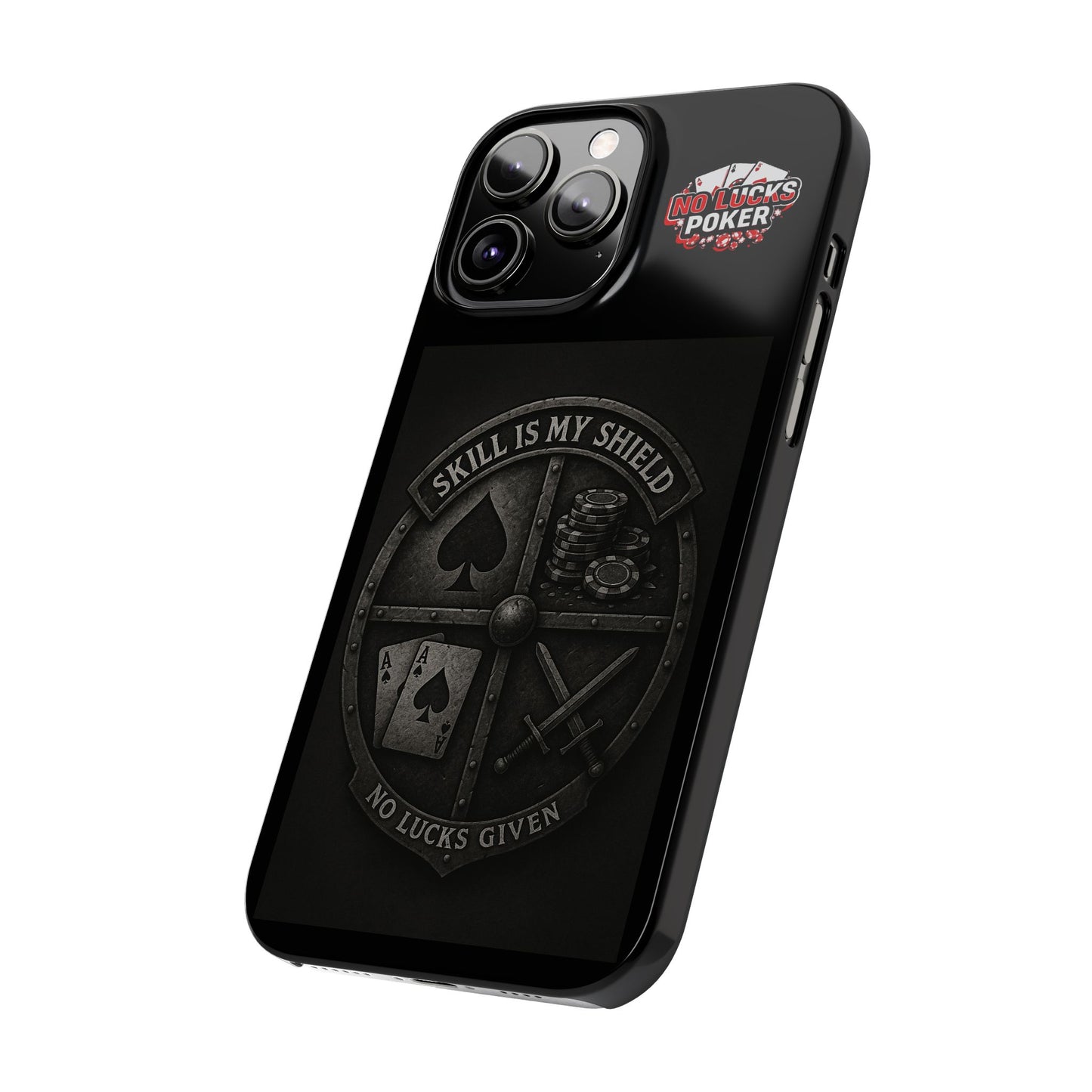 Skill Is My Shield Poker Phone Case | Zero Lucks – Ace of Spades & Crossed Swords -  iPhone 13 - 16