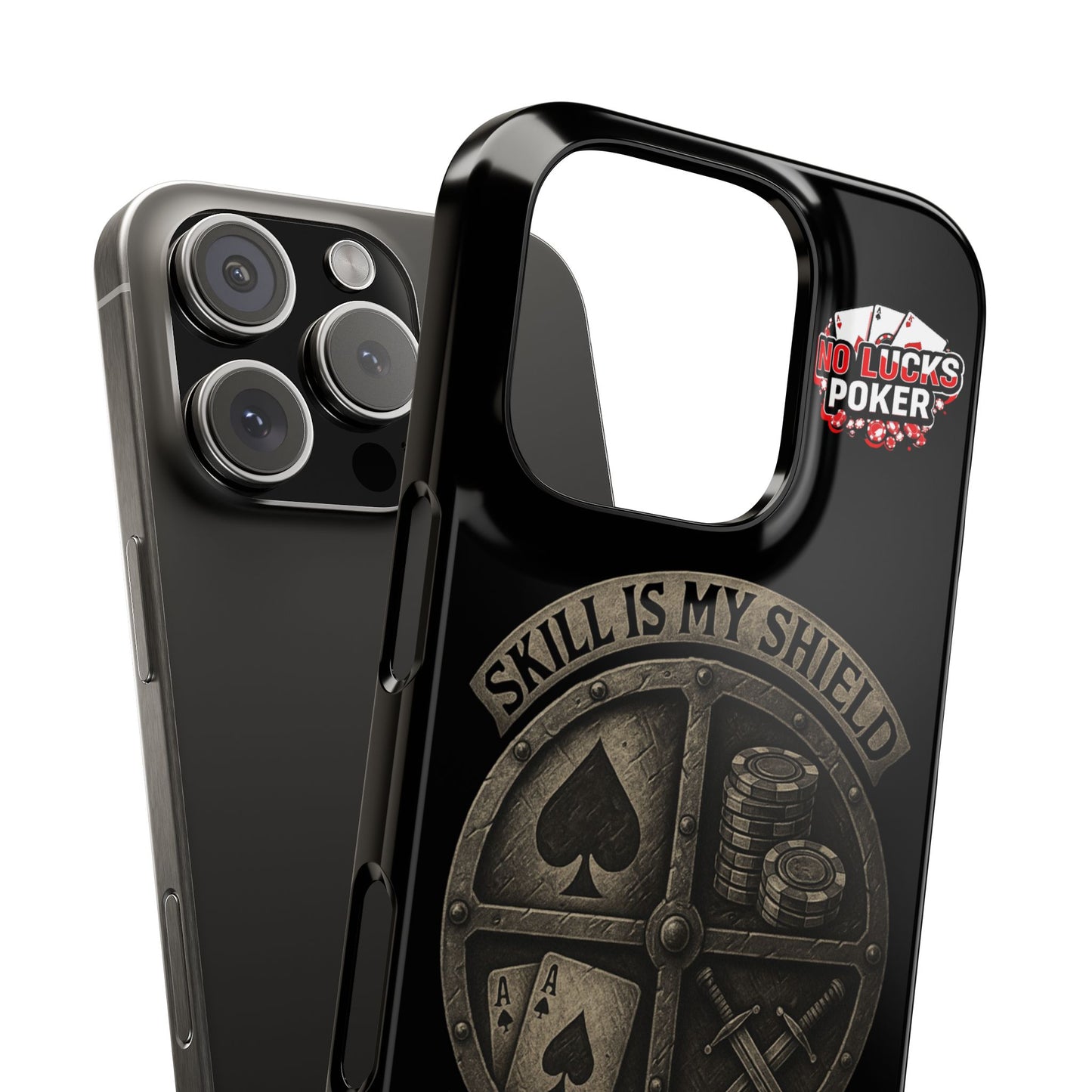 Skill Is My Shield Poker Phone Case | Zero Lucks – Ace of Spades & Crossed Swords -  iPhone 13 - 16