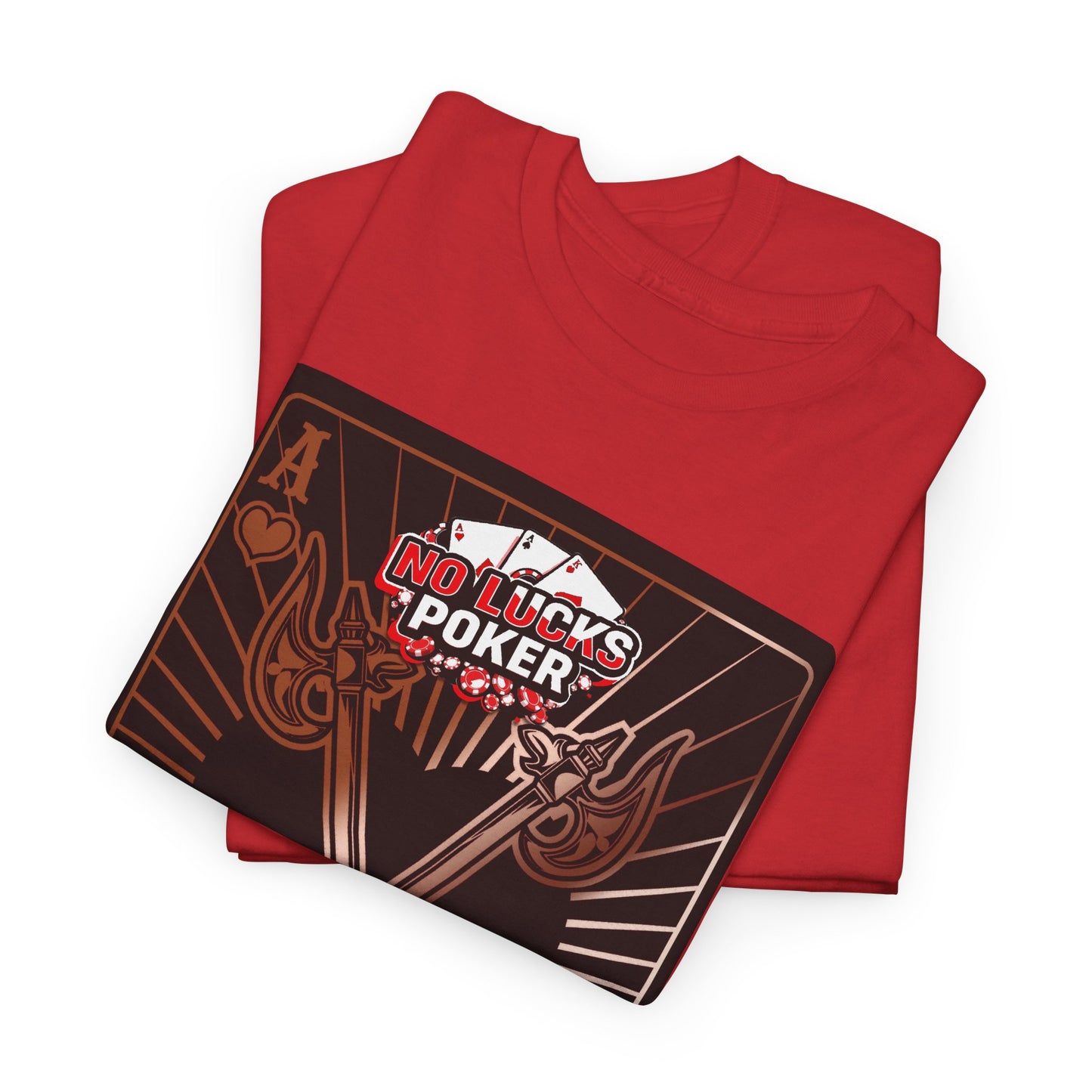 No Lucks Given: Ace of Hearts & Axes – Poker T-Shirt