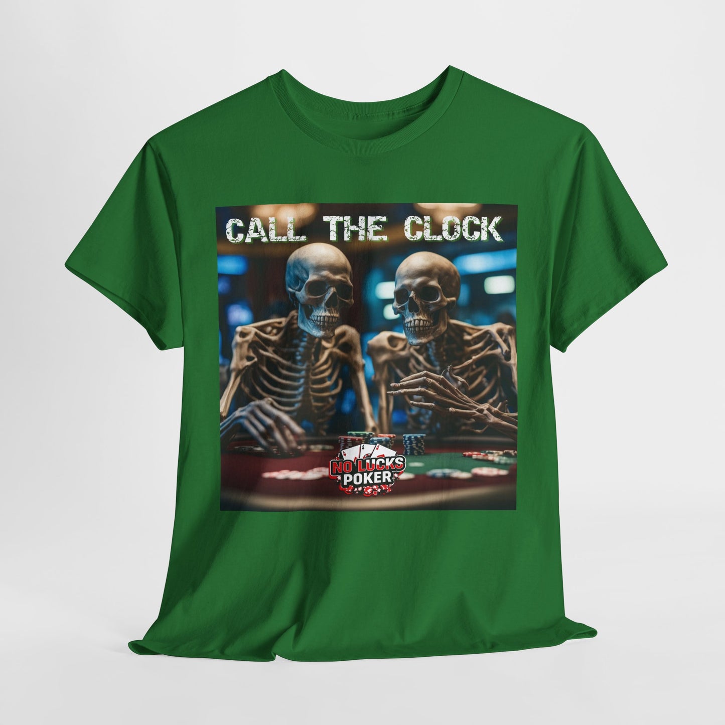 Call the clock skull unisex heavy cotton T-Shirt Must have Good Luck All-in