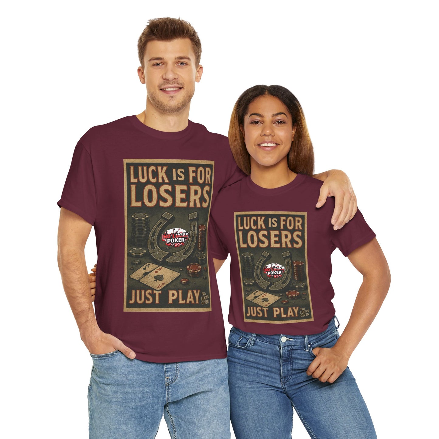 Luck is for Losers Poker T-Shirt | Zero Lucks – Skill Over Chance