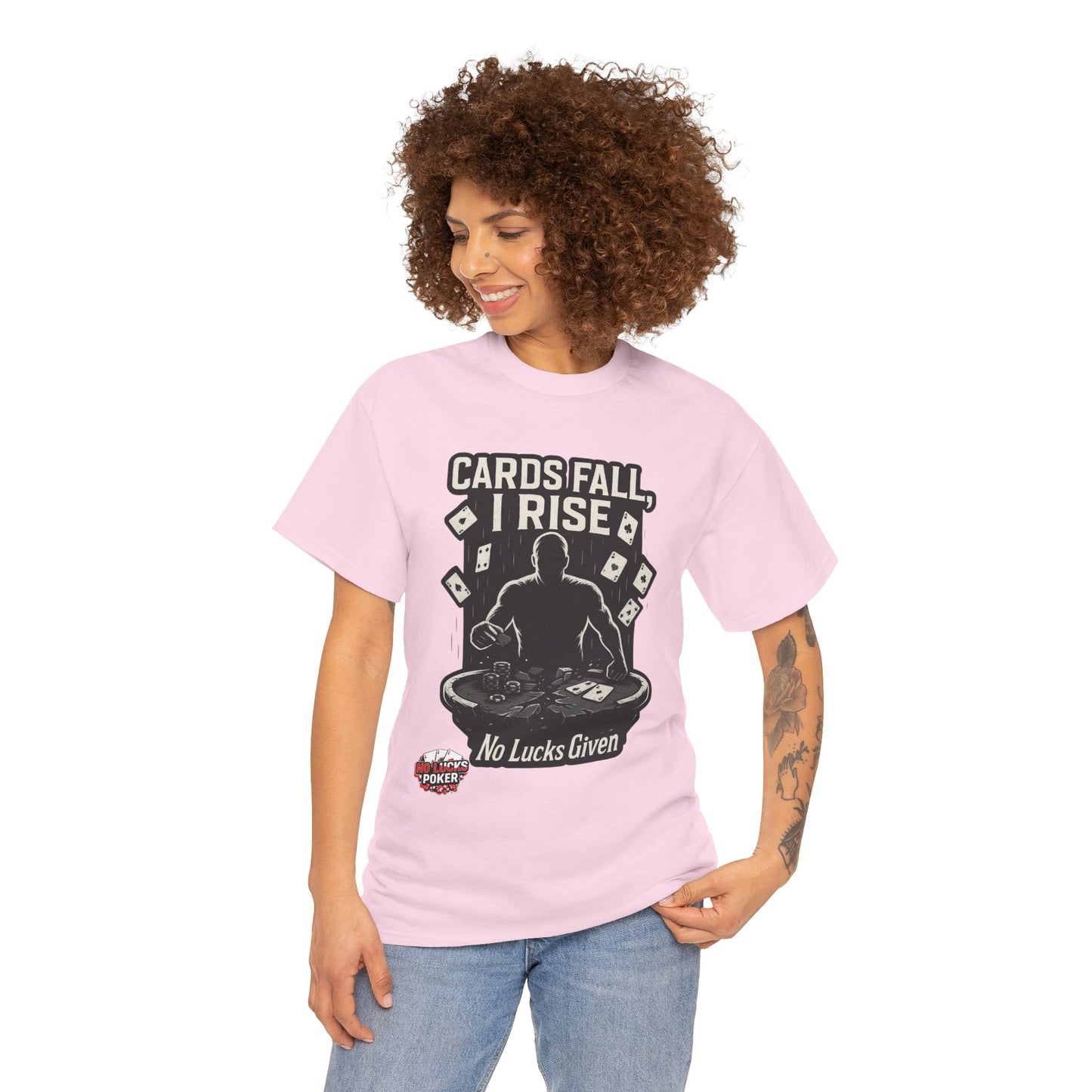 Cards Fall, I Rise Poker T-Shirt | Zero Lucks – Rise Above
