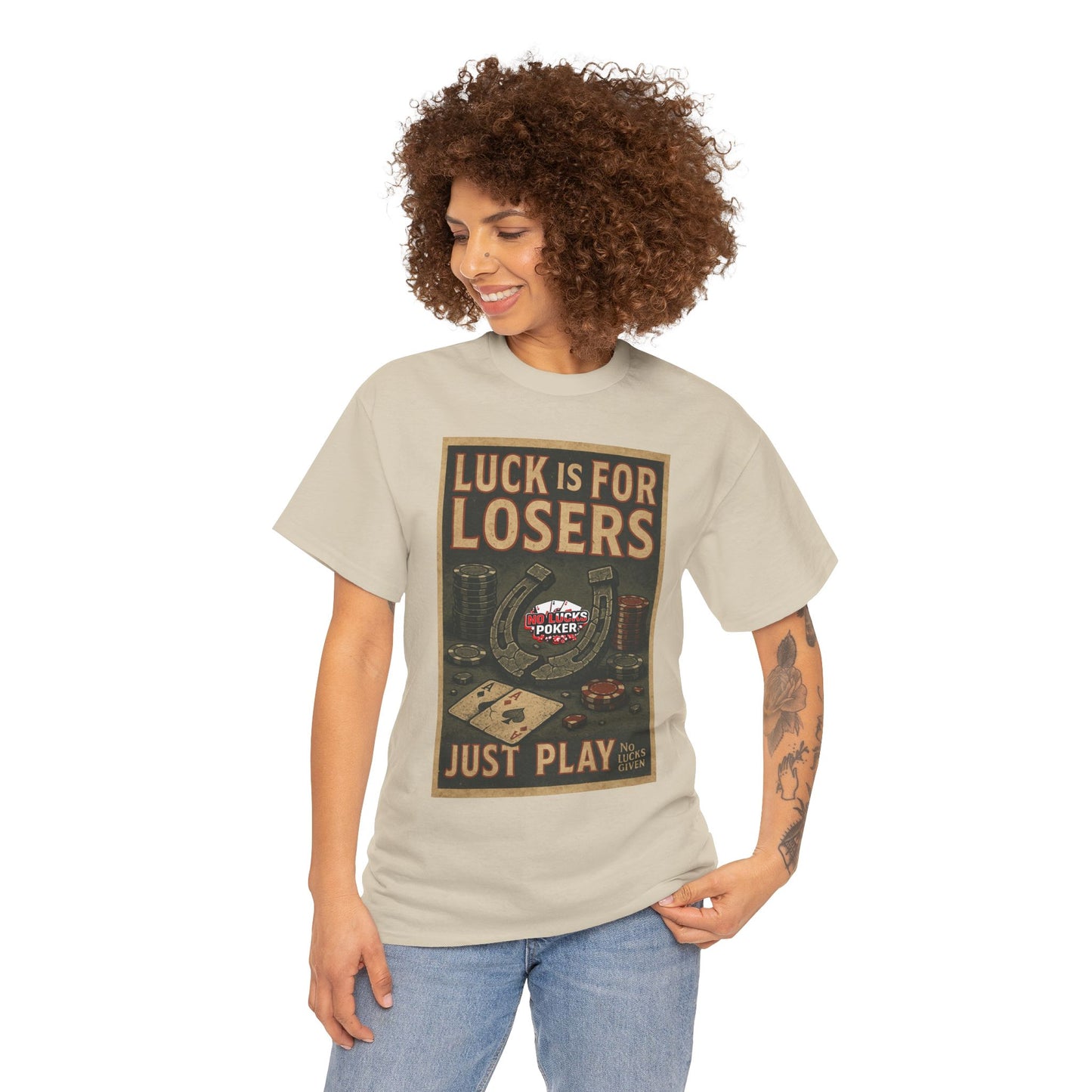 Luck is for Losers Poker T-Shirt | Zero Lucks – Skill Over Chance