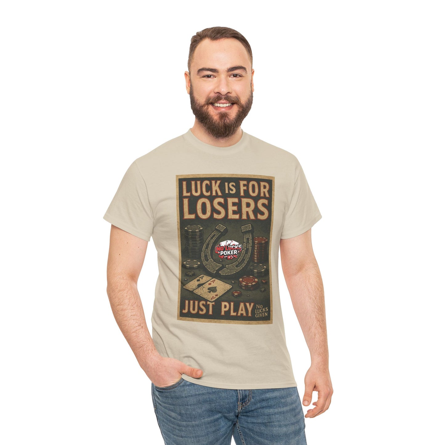 Luck is for Losers Poker T-Shirt | Zero Lucks – Skill Over Chance