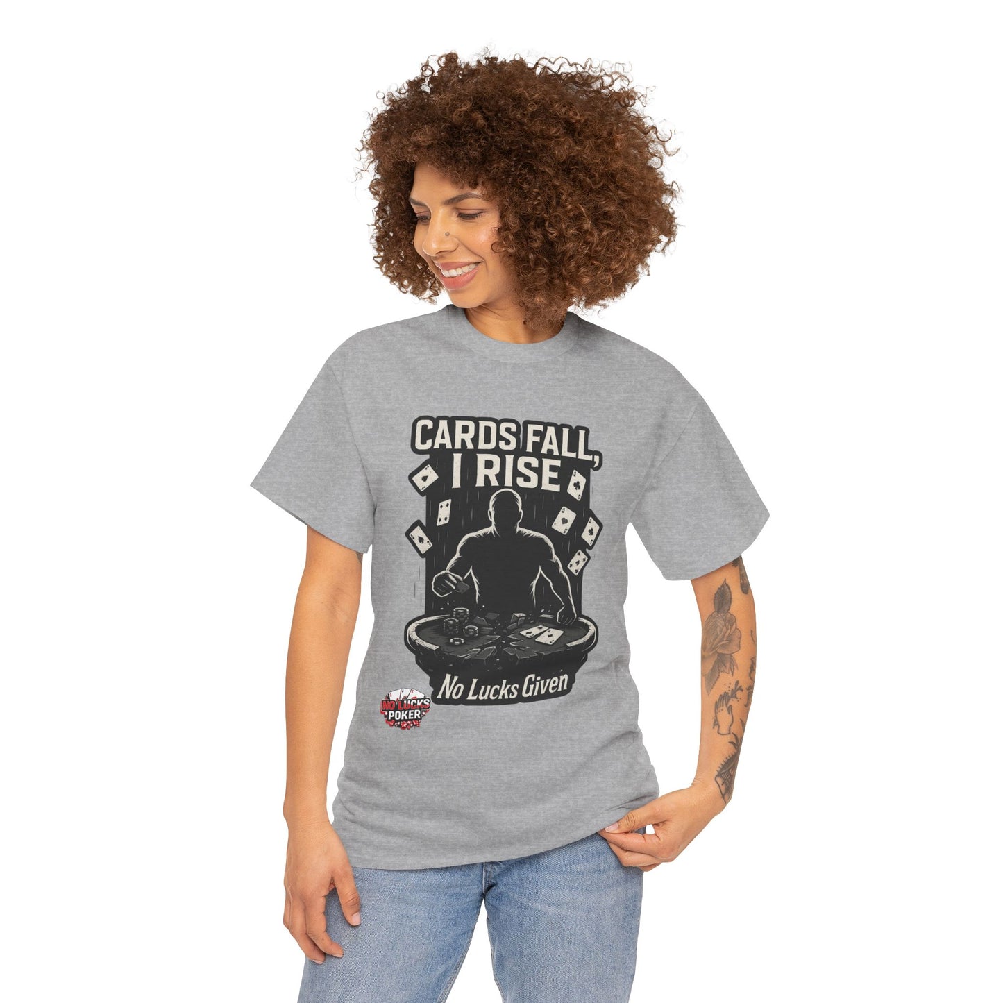 Cards Fall, I Rise Poker T-Shirt | Zero Lucks – Rise Above
