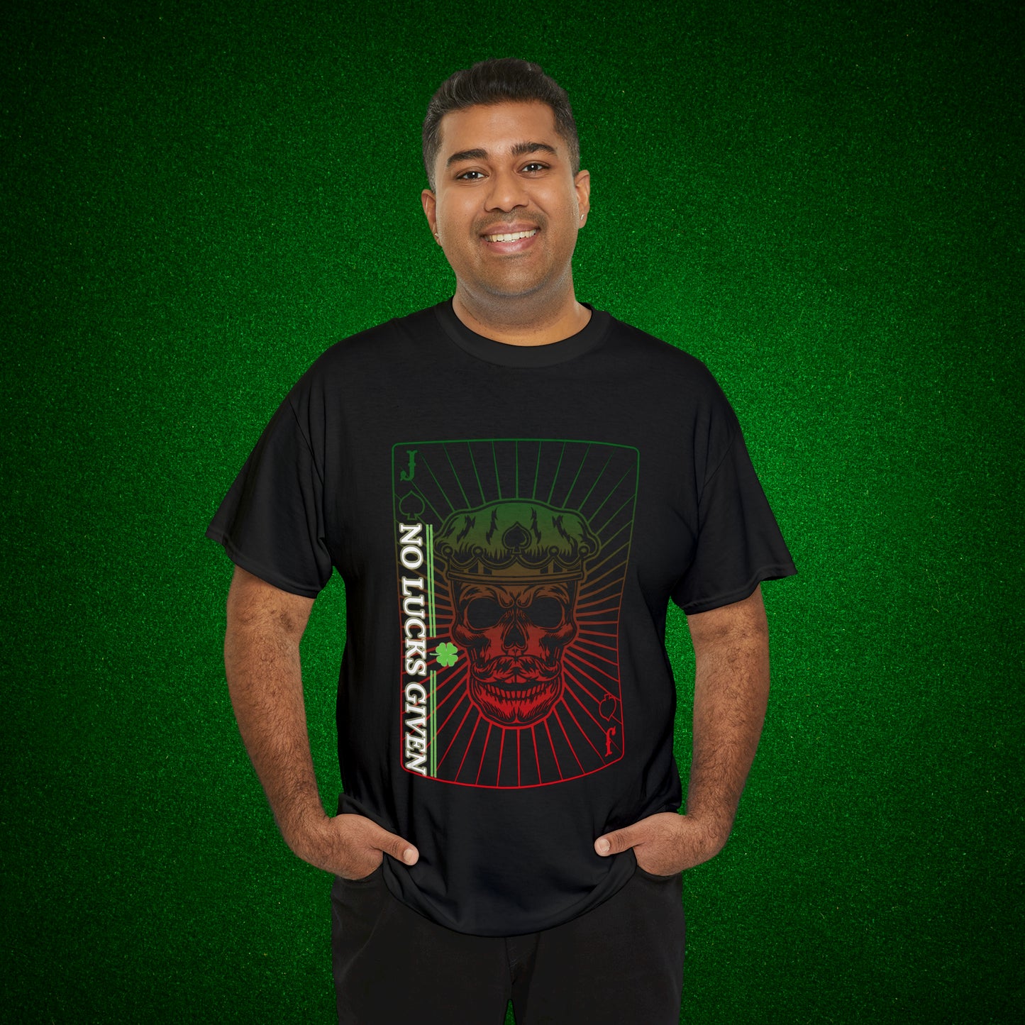No Lucks Given Jack Skull in Crown of Spades Green Red Poker T-Shirt Must have Good Luck All-in