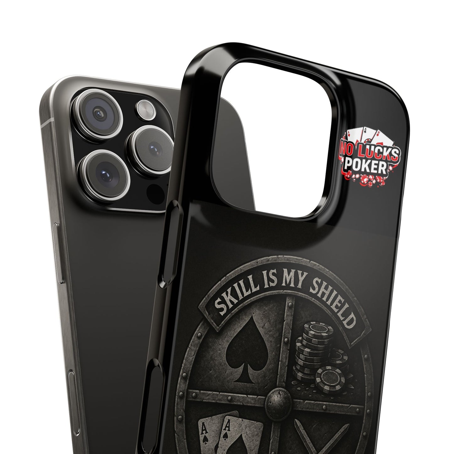 Skill Is My Shield Poker Phone Case | Zero Lucks – Ace of Spades & Crossed Swords -  iPhone 13 - 16