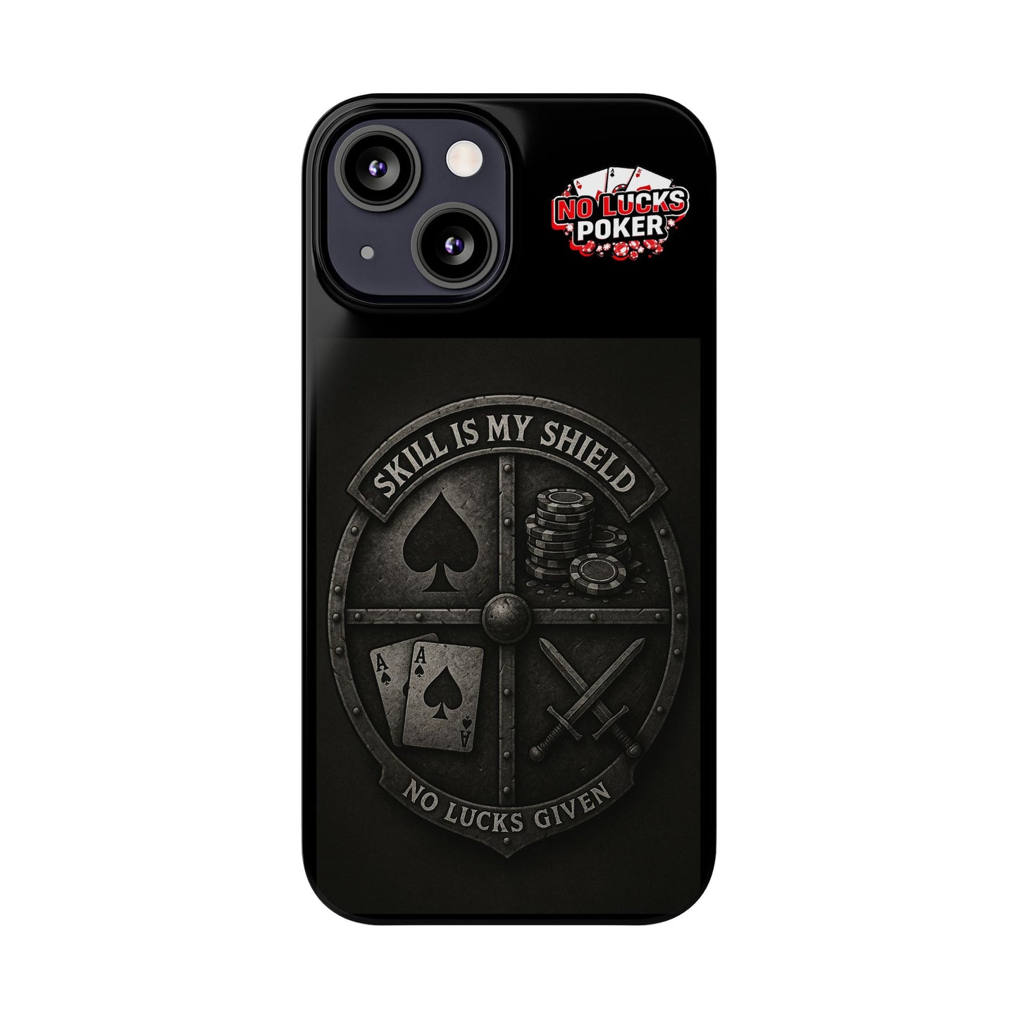 Skill Is My Shield Poker Phone Case | Zero Lucks – Ace of Spades & Crossed Swords -  iPhone 13 - 16