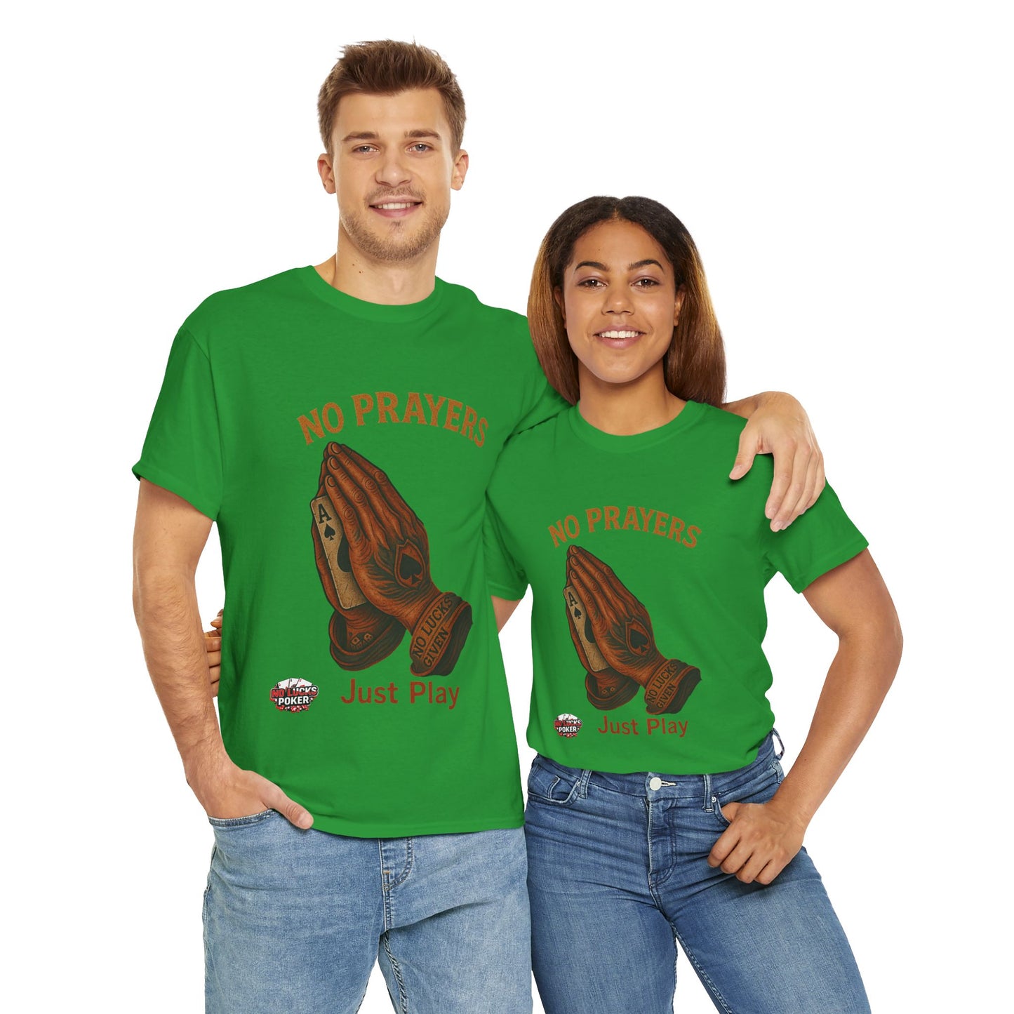 No Prayers Just Play Poker T-Shirt | Zero Lucks – Skill Over Superstition