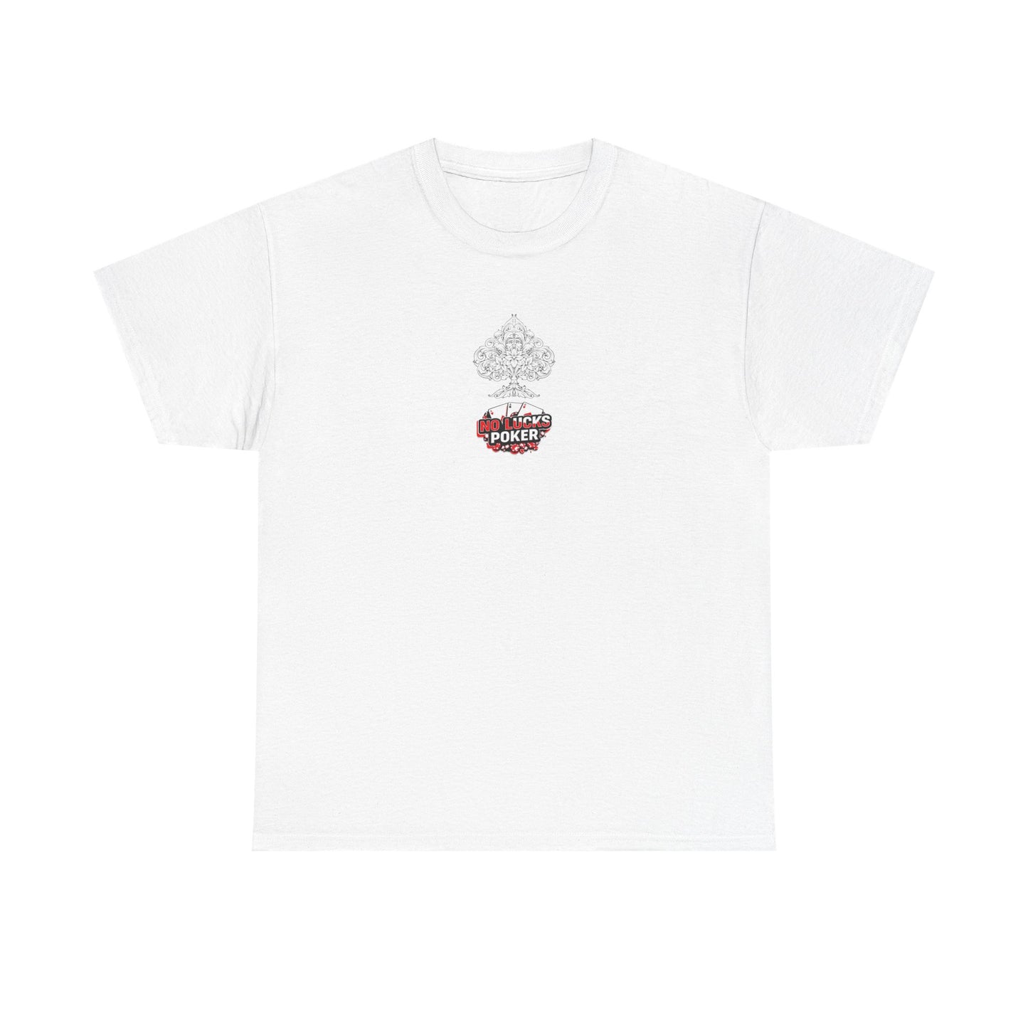 No Lucks Given Logo Poker T-Shirt | Built for Players, Not Luck