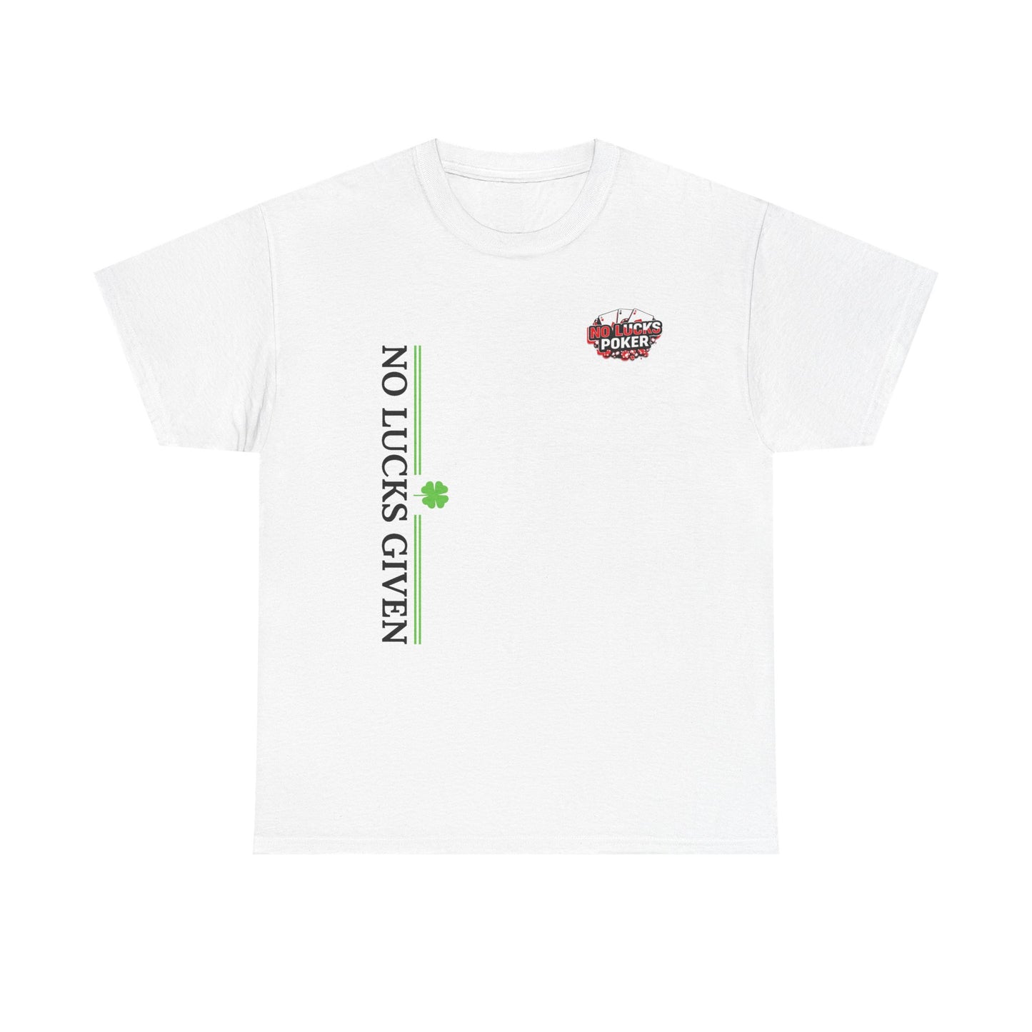 No Lucks Given – Signature Logo Poker Tee (All In Edition)