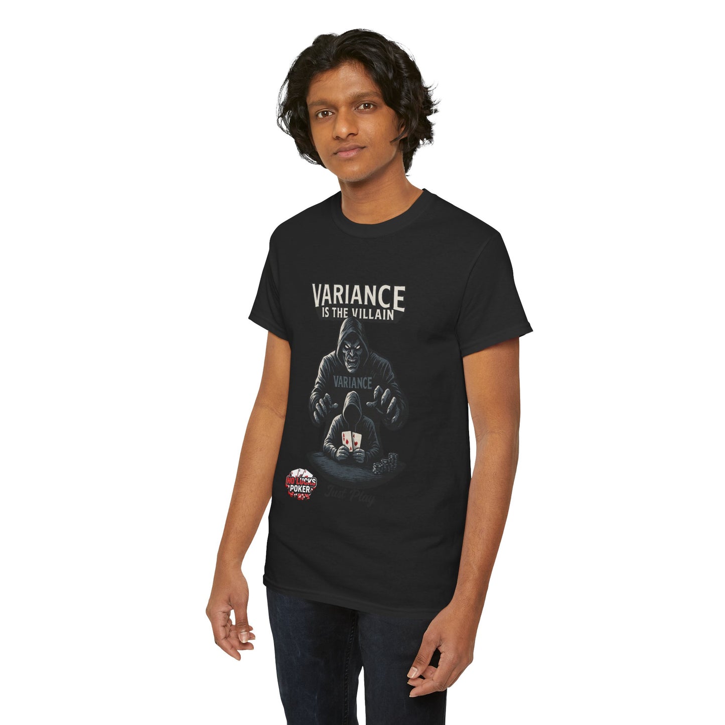 Variance is the Villain Poker T-Shirt | Zero Lucks – Fight the Swings