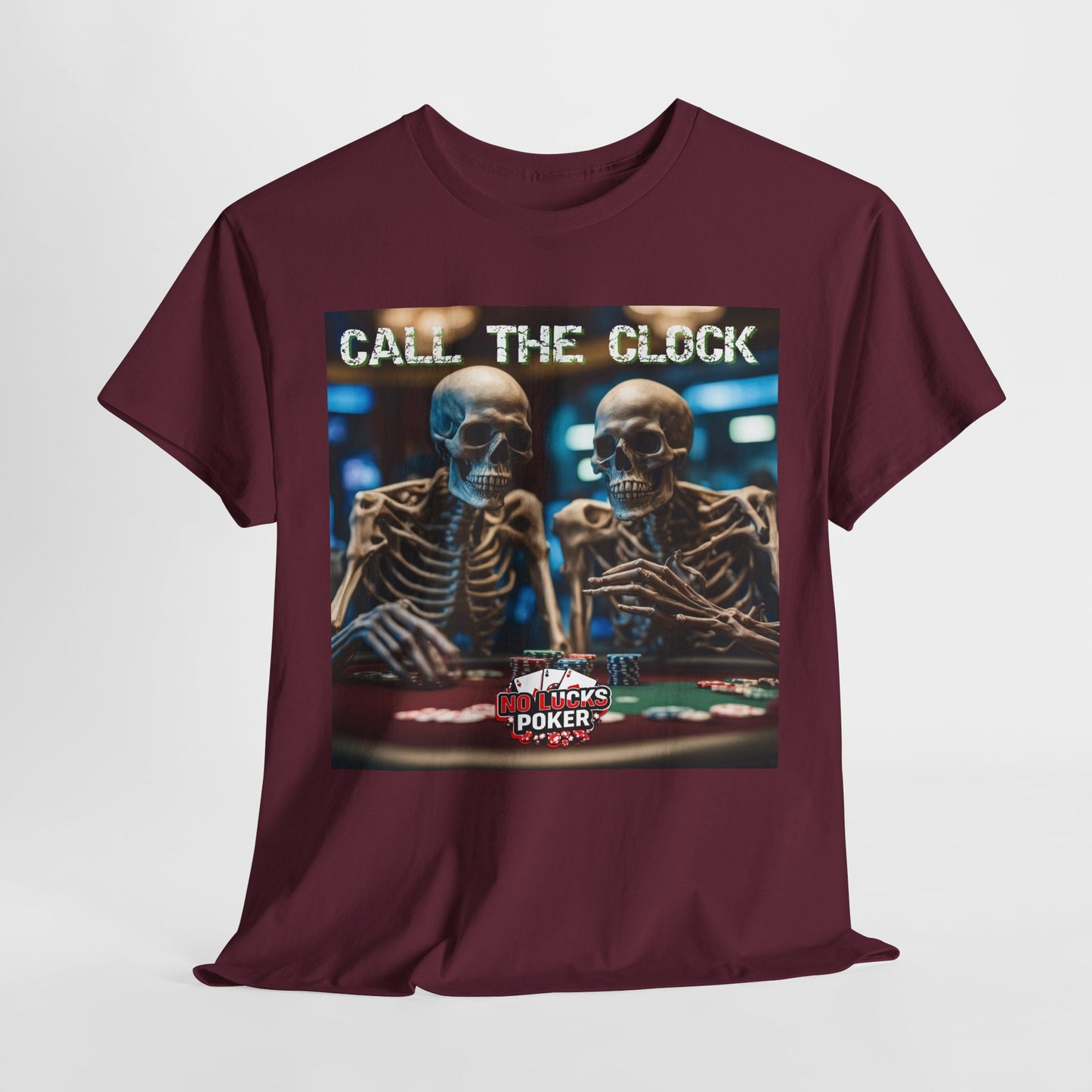 Call the clock skull unisex heavy cotton T-Shirt Must have Good Luck All-in