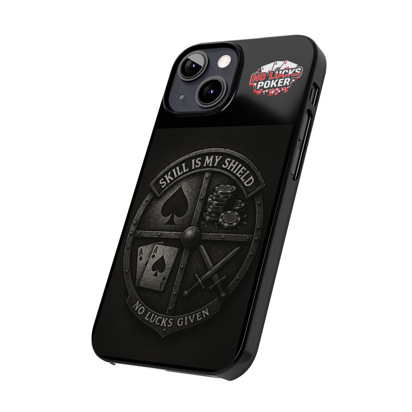 Skill Is My Shield Poker Phone Case | Zero Lucks – Ace of Spades & Crossed Swords -  iPhone 13 - 16