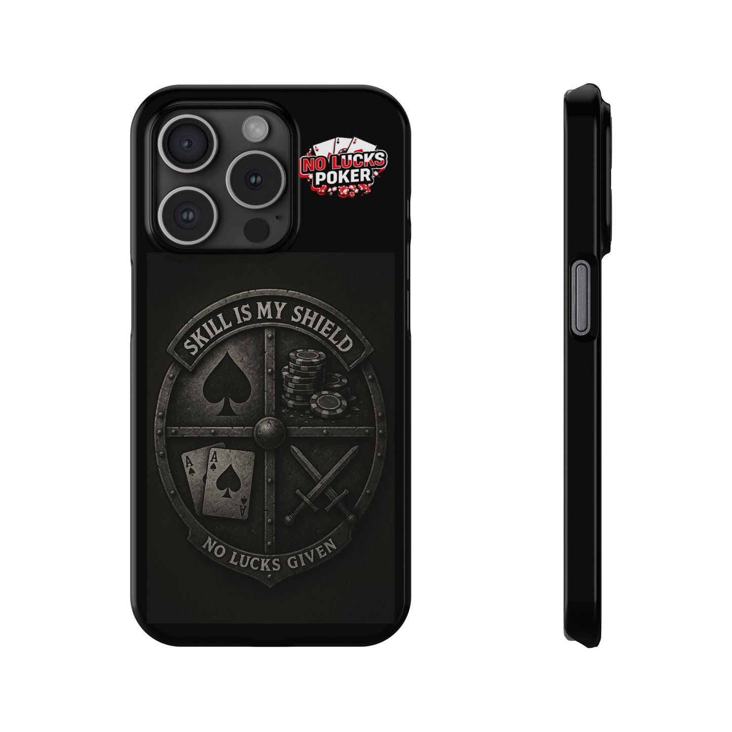 Skill Is My Shield Poker Phone Case | Zero Lucks – Ace of Spades & Crossed Swords -  iPhone 13 - 16