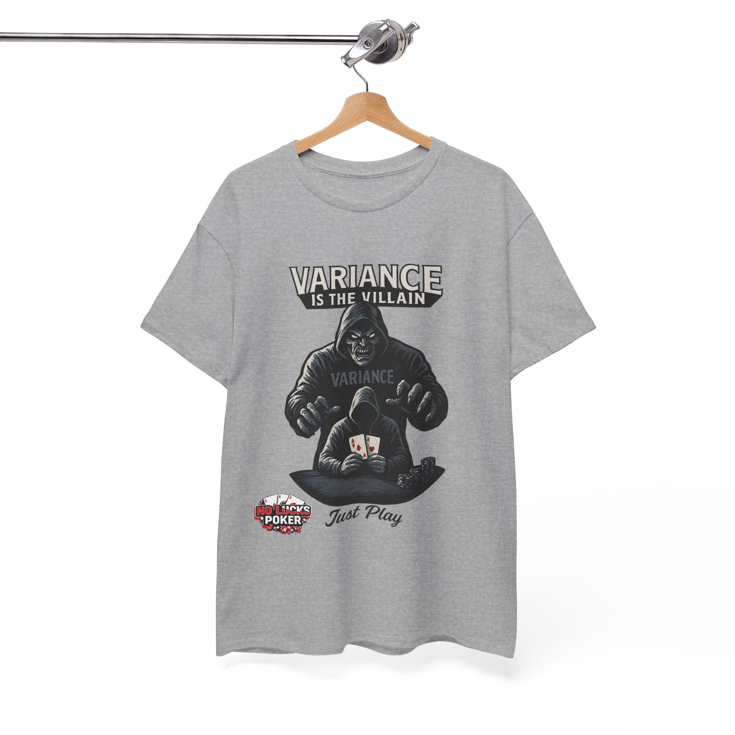 Variance is the Villain Poker T-Shirt | Zero Lucks – Fight the Swings
