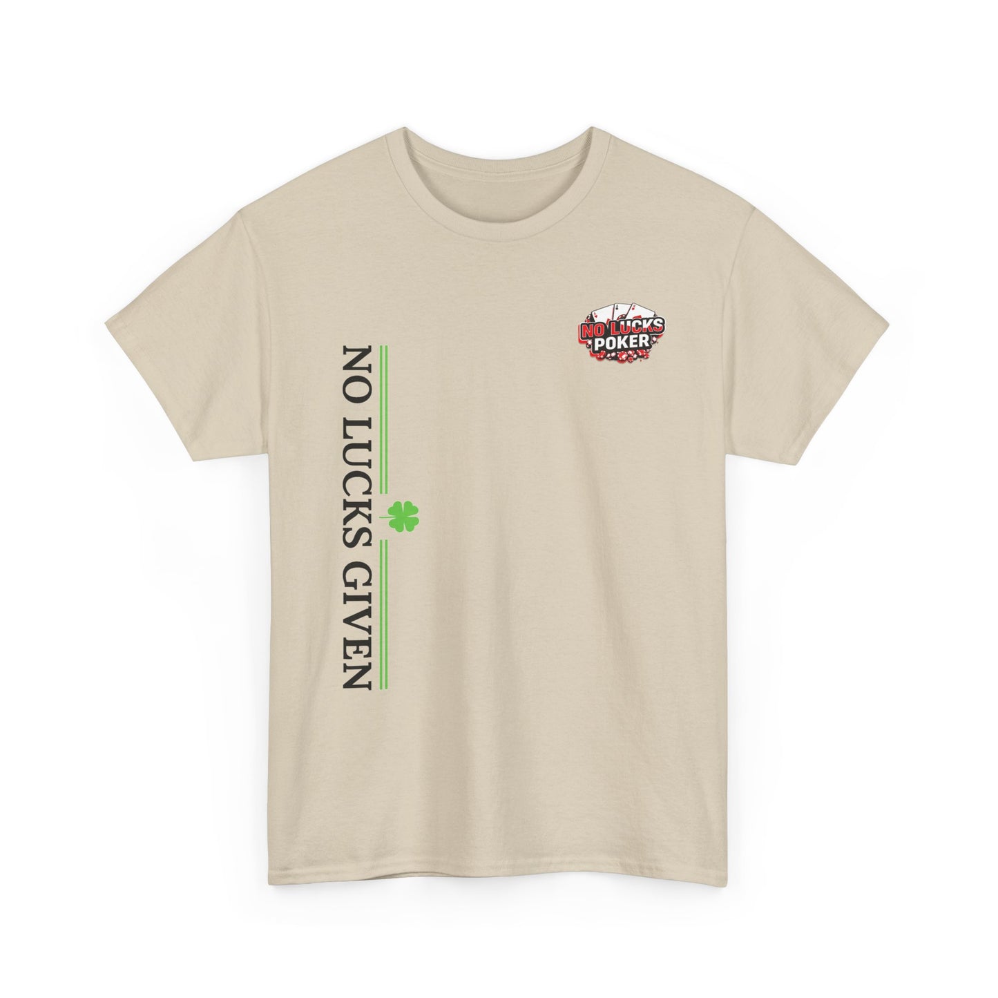 No Lucks Given – Signature Logo Poker Tee (All In Edition)
