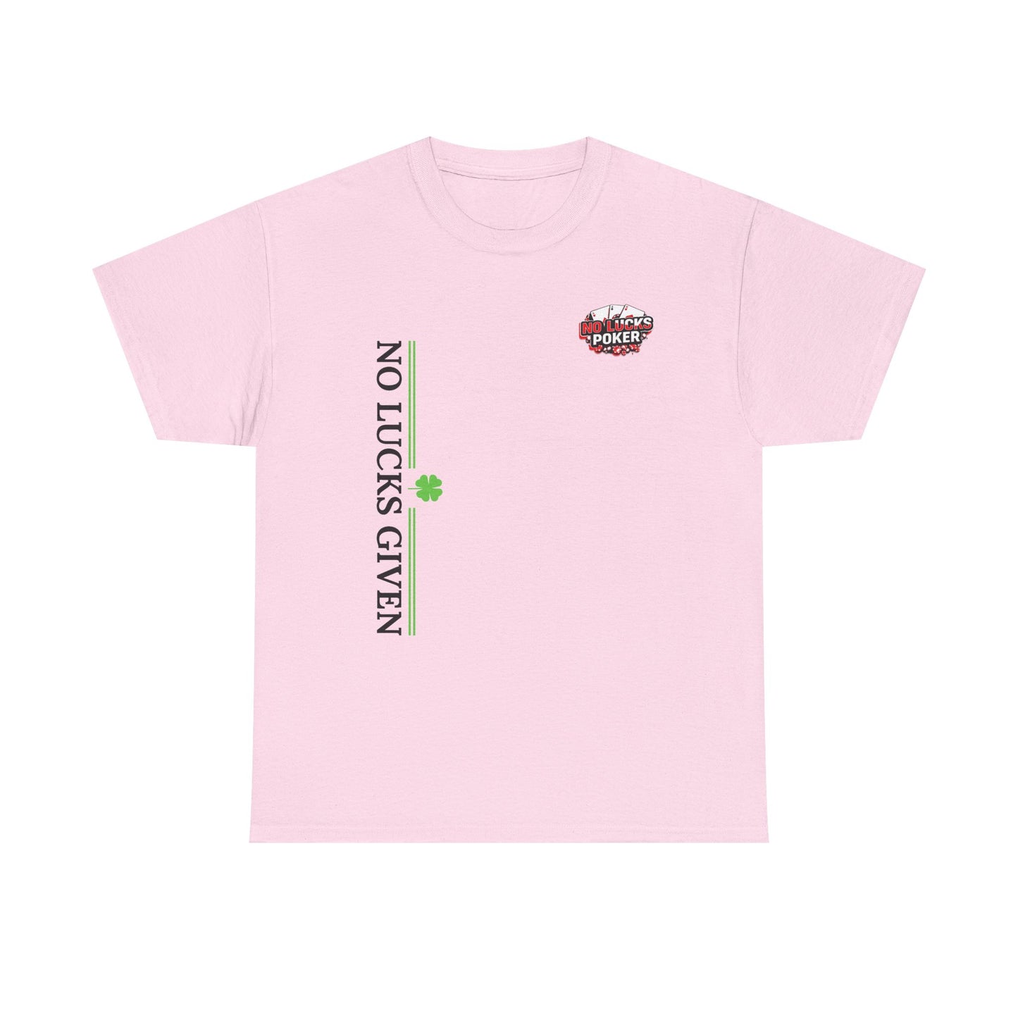 No Lucks Given – Signature Logo Poker Tee (All In Edition)