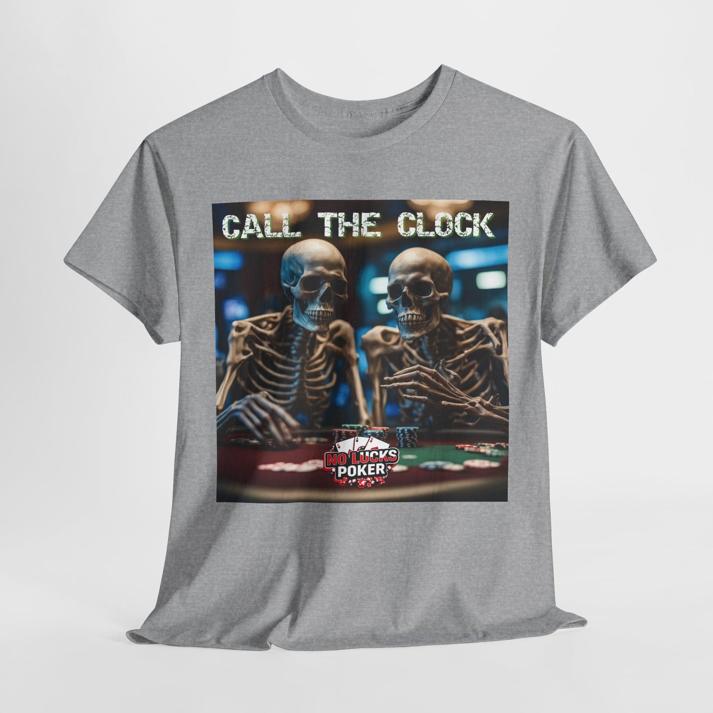 Call the clock skull unisex heavy cotton T-Shirt Must have Good Luck All-in