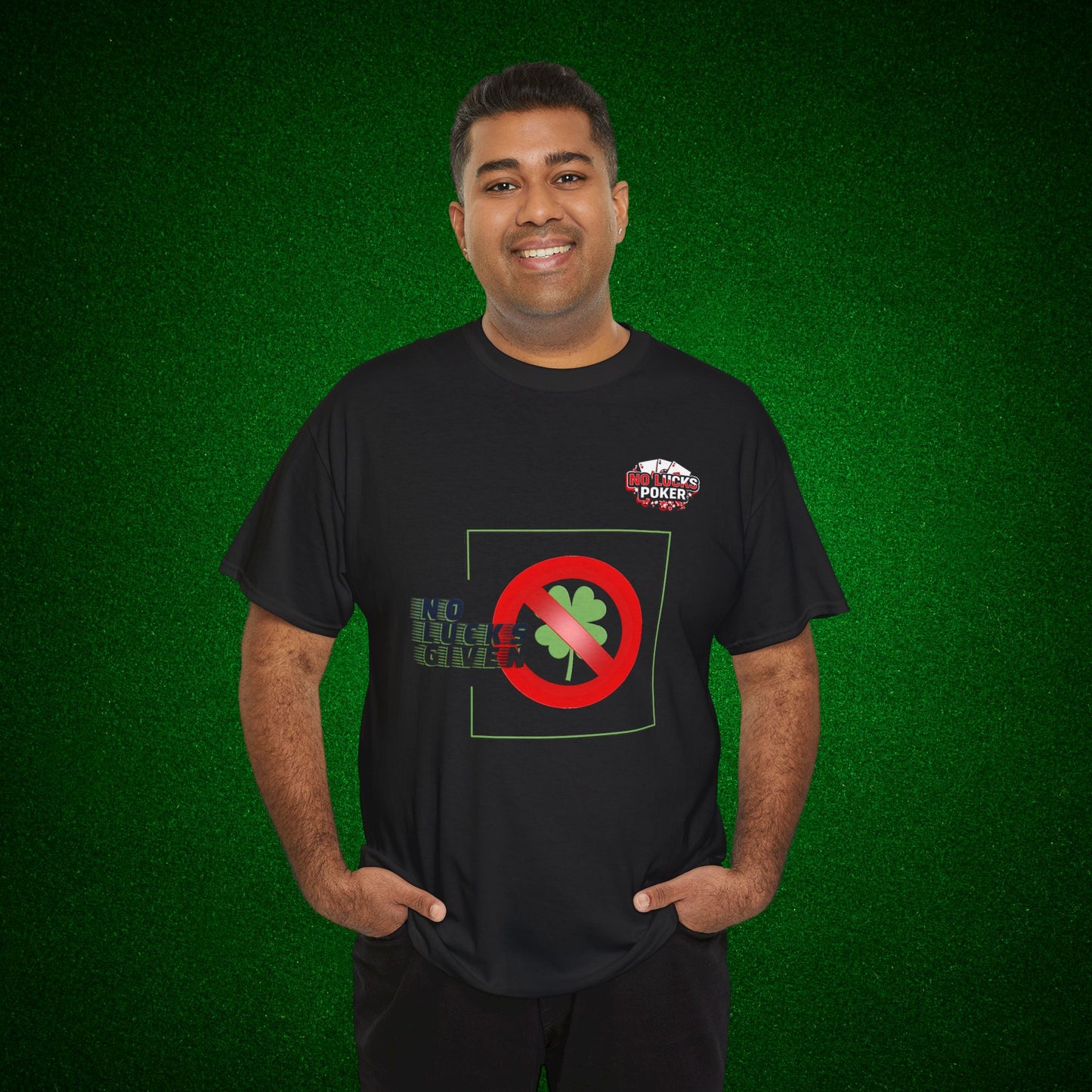 No Lucks Given Large Clover Poker T-Shirt Good Luck All-in