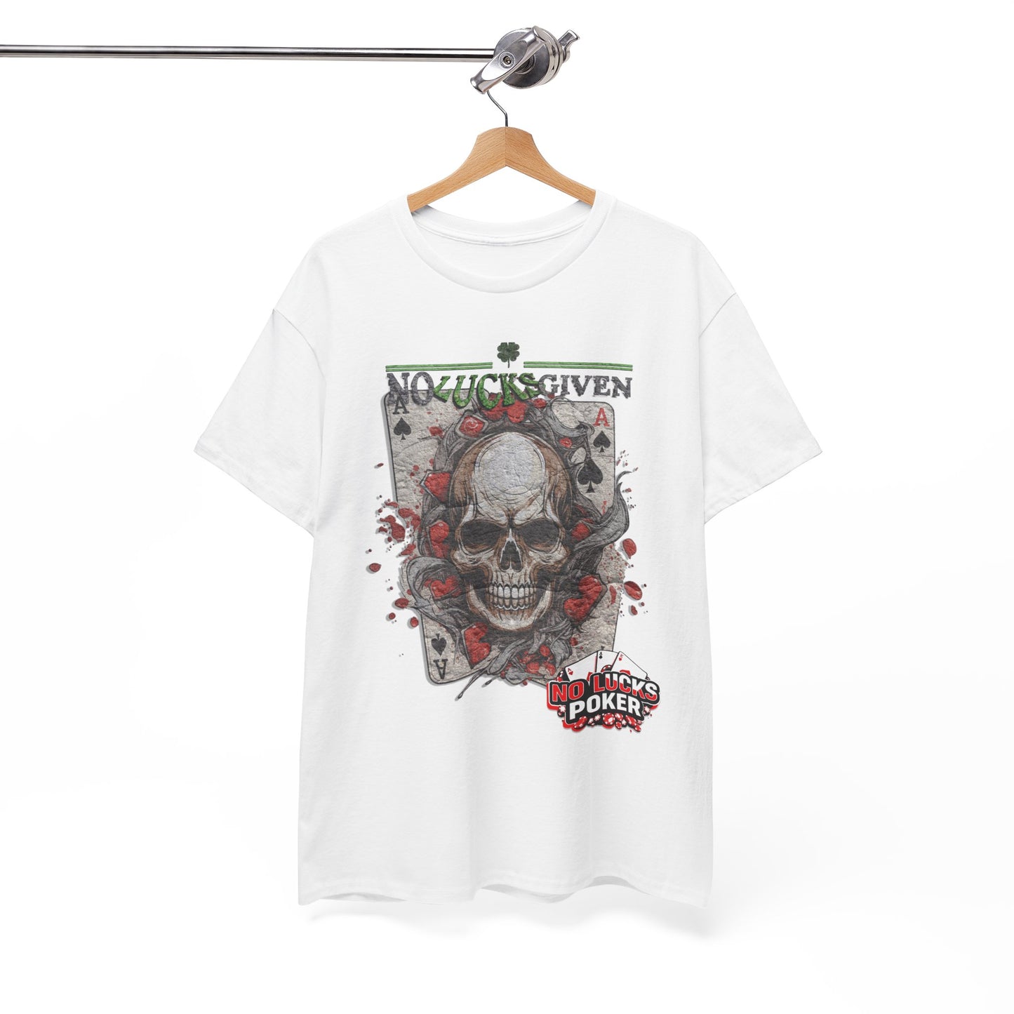 No Lucks Given Skull Breaking thru Ace of Spades T-Shirt Must have Good Luck All-in