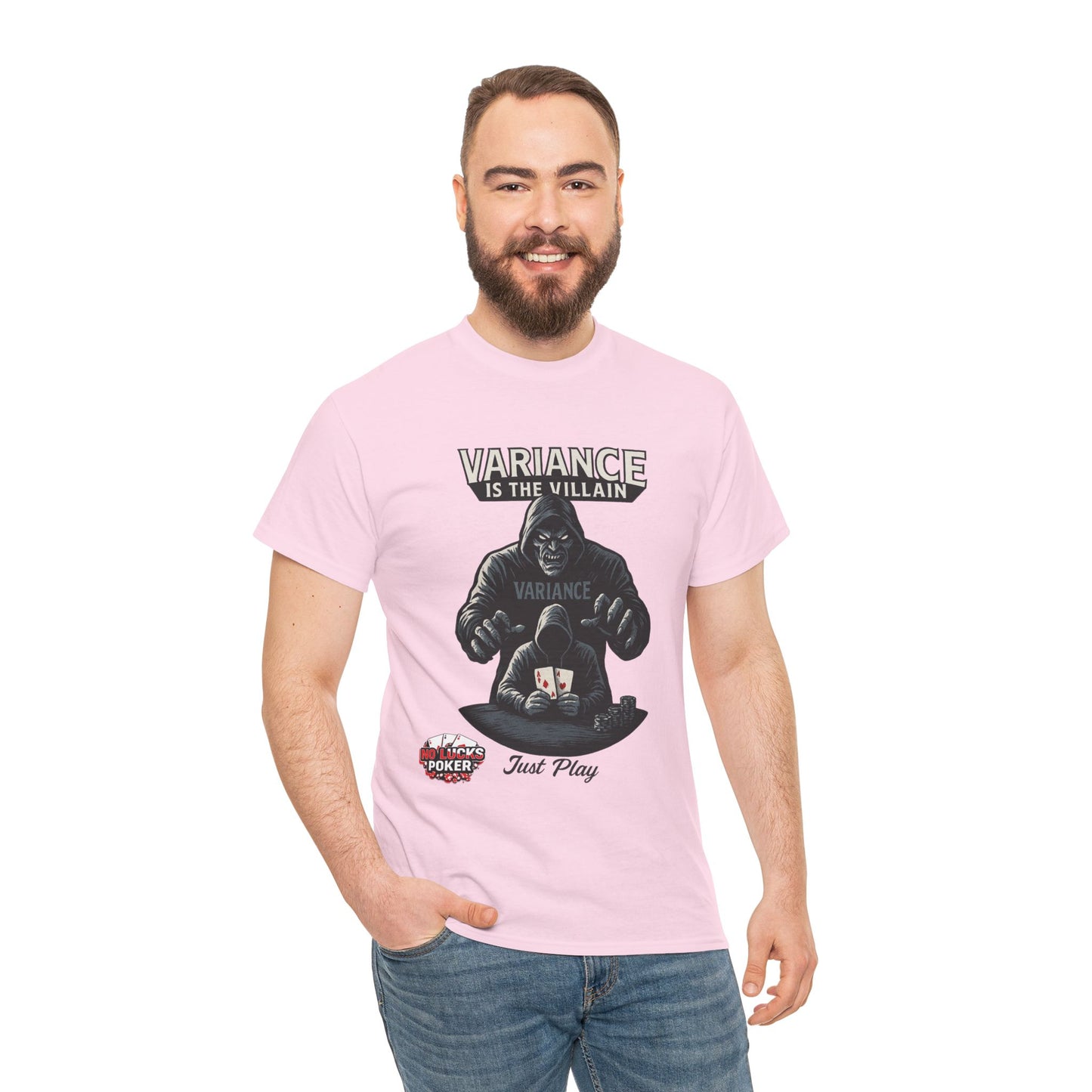 Variance is the Villain Poker T-Shirt | Zero Lucks – Fight the Swings