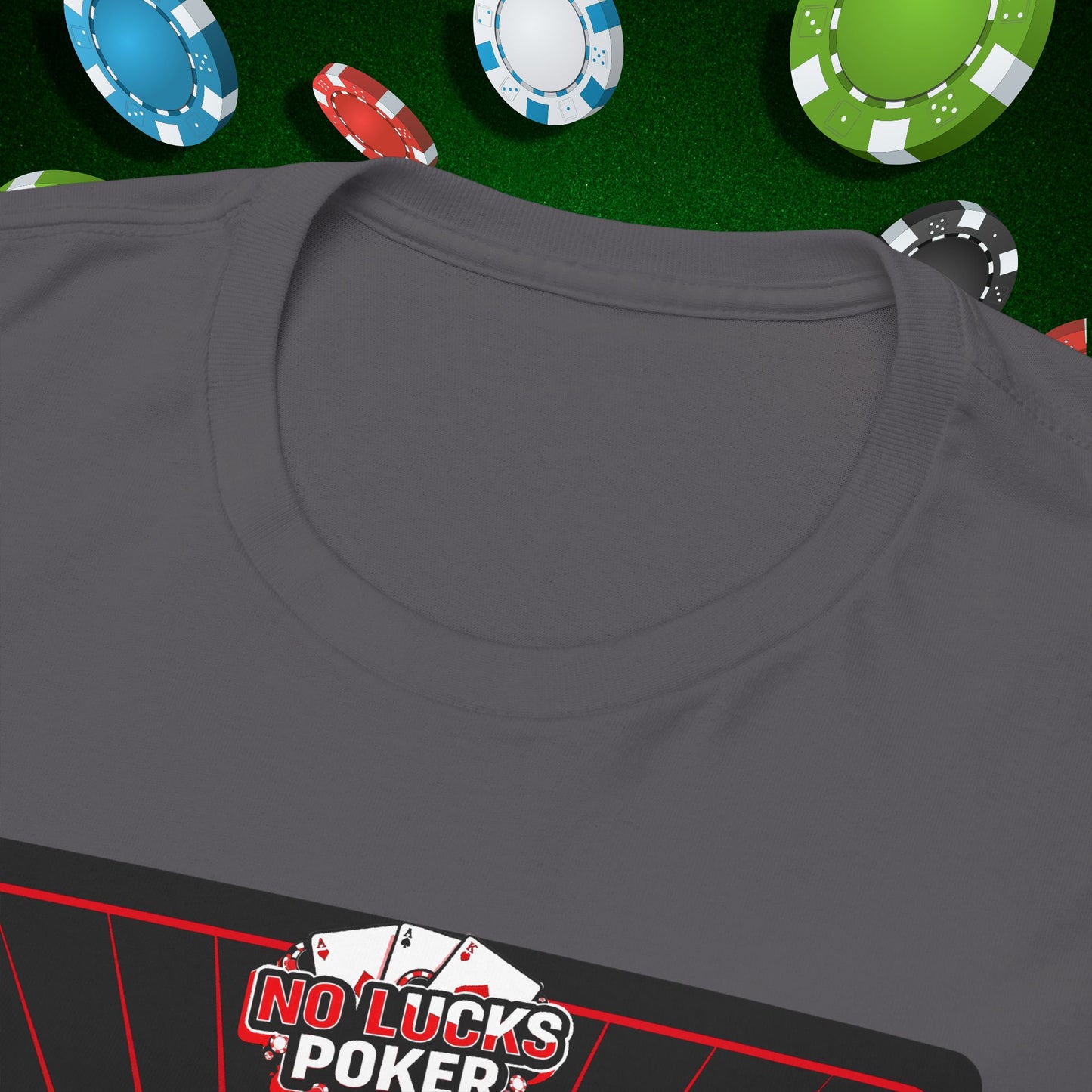 No Lucks Given Ace of Clubs card with two big axes Red Green Poker T-Shirt Must have Good Luck All-in