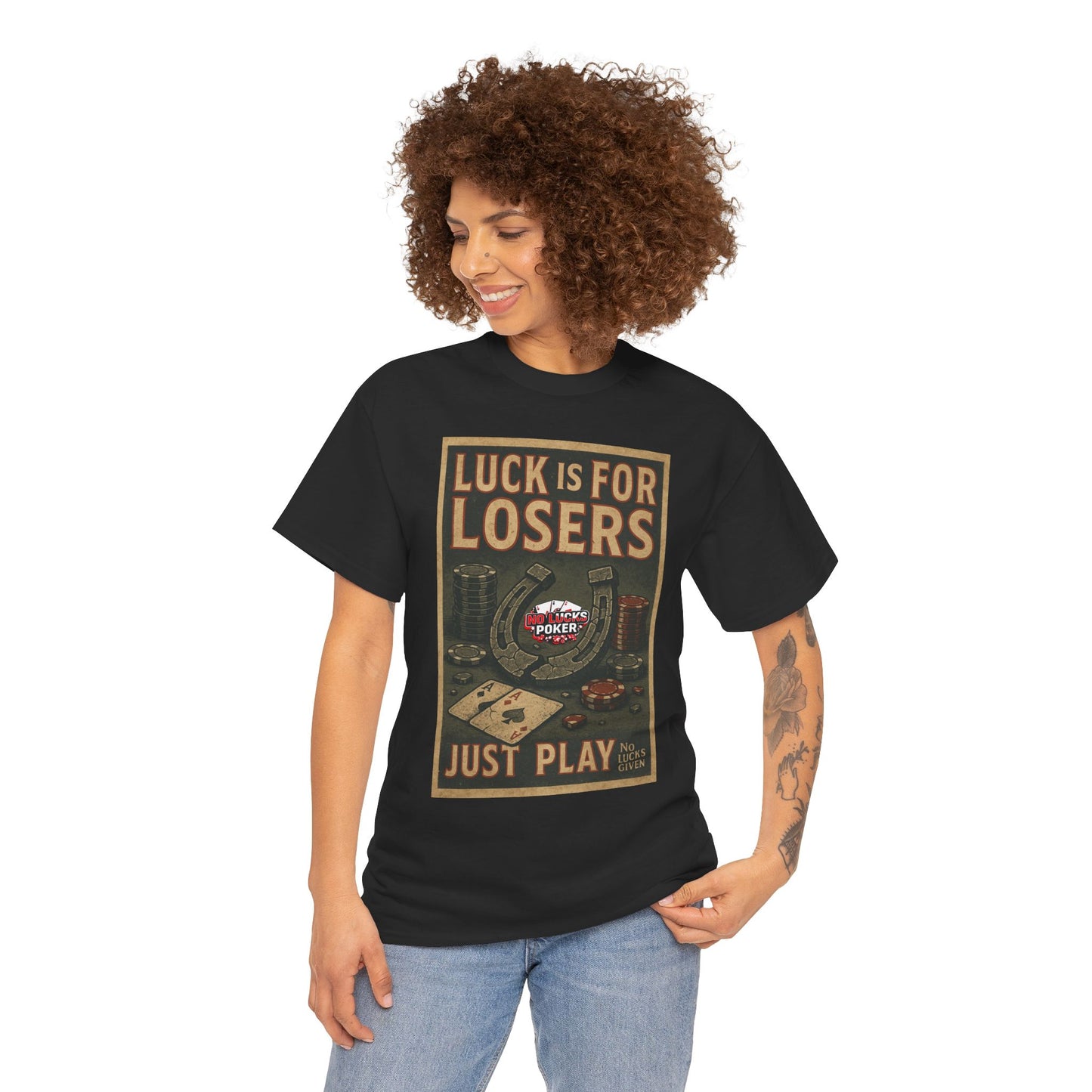 Luck is for Losers Poker T-Shirt | Zero Lucks – Skill Over Chance