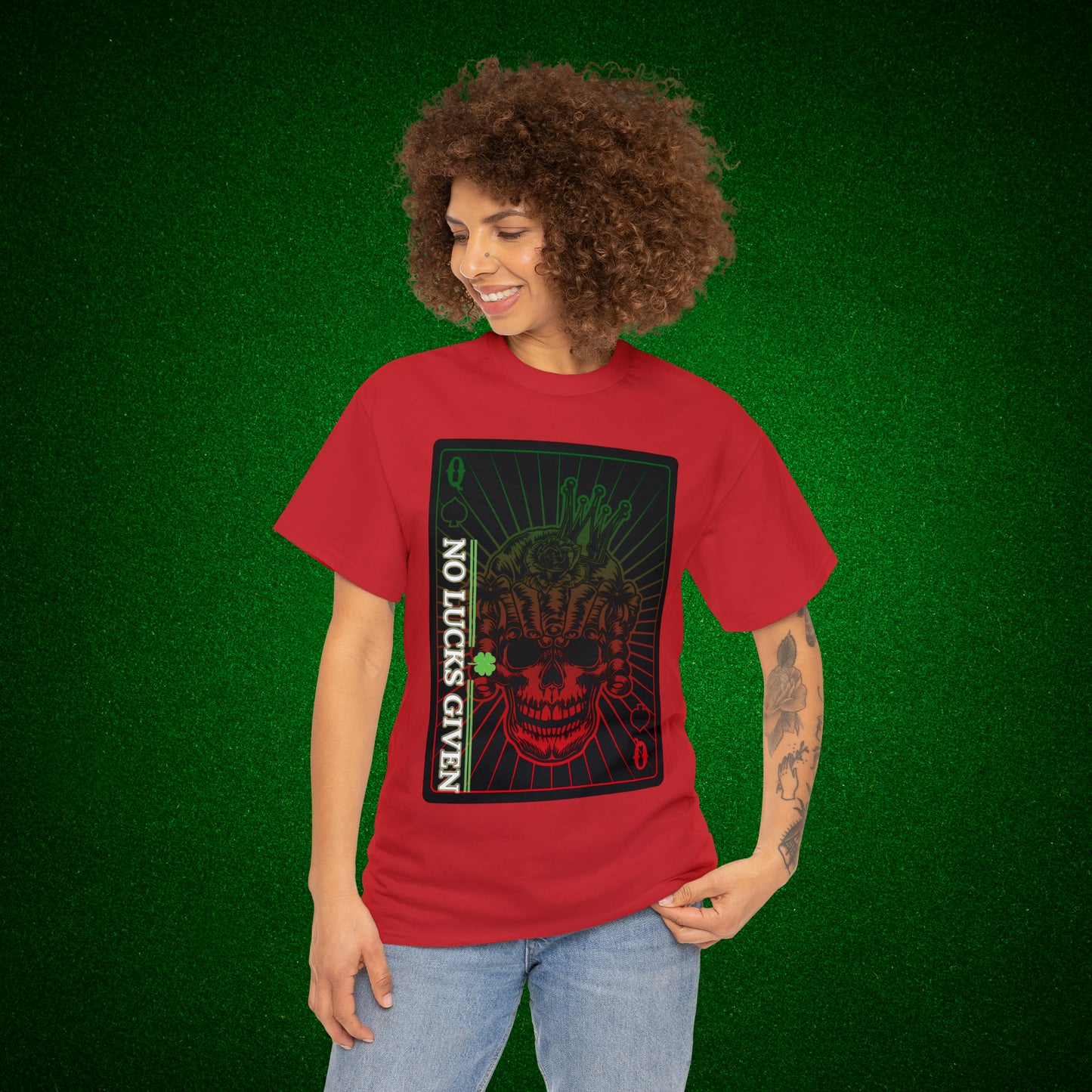 No Lucks Given Angry Queen of Spades Green Red Poker T-Shirt Must have Good Luck All-in