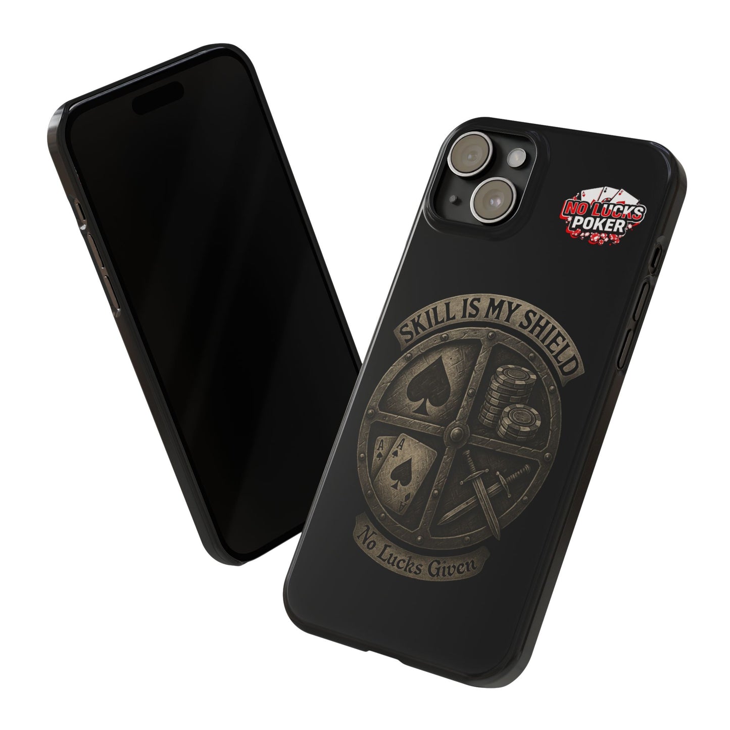 Skill Is My Shield Poker Phone Case | Zero Lucks – Ace of Spades & Crossed Swords -  iPhone 13 - 16