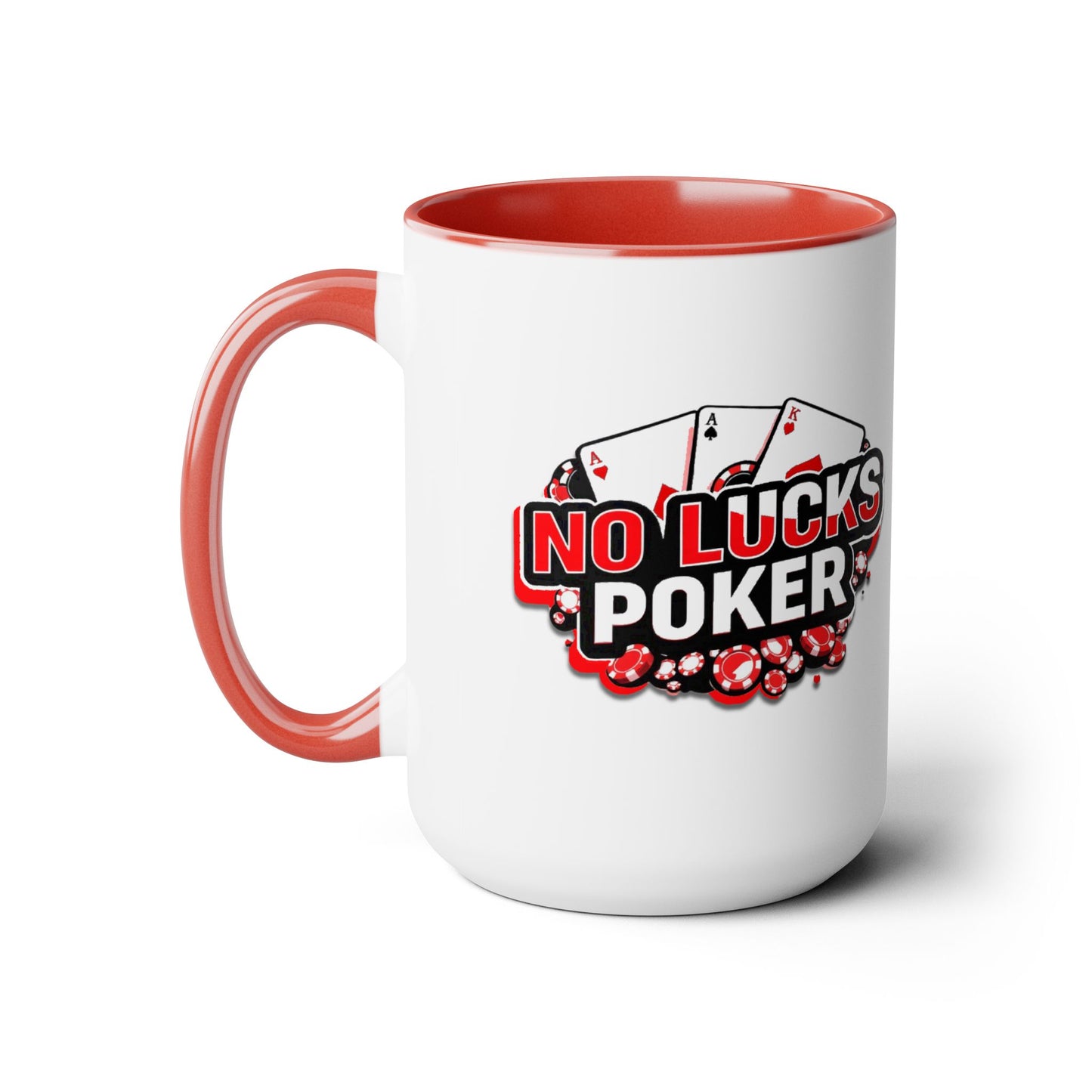 Zero Lucks and May the Flop be with you - No Lucks Given 15oz Mug